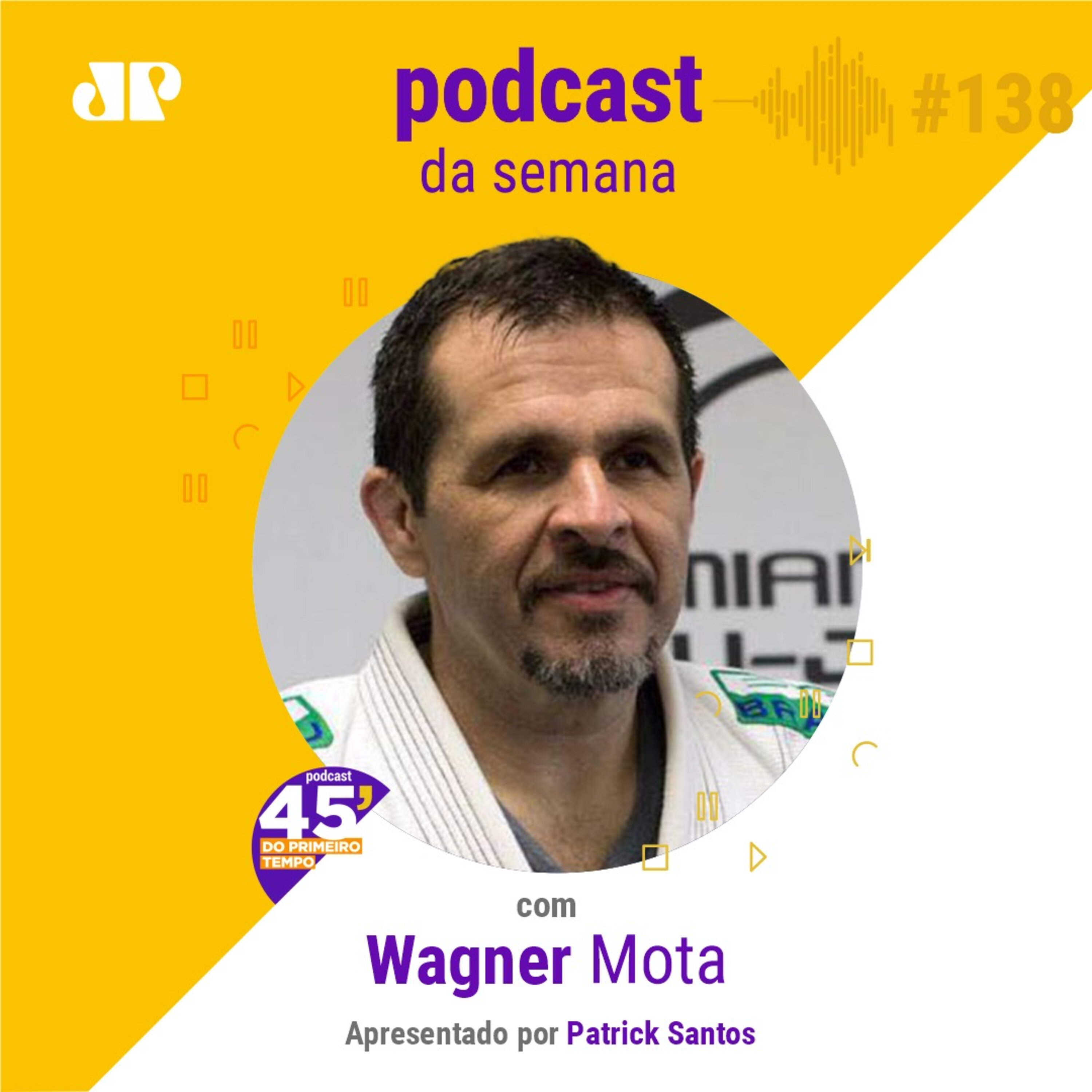 Wagner Mota - "Precisamos aprender a sentir as emoções" episode artwork
