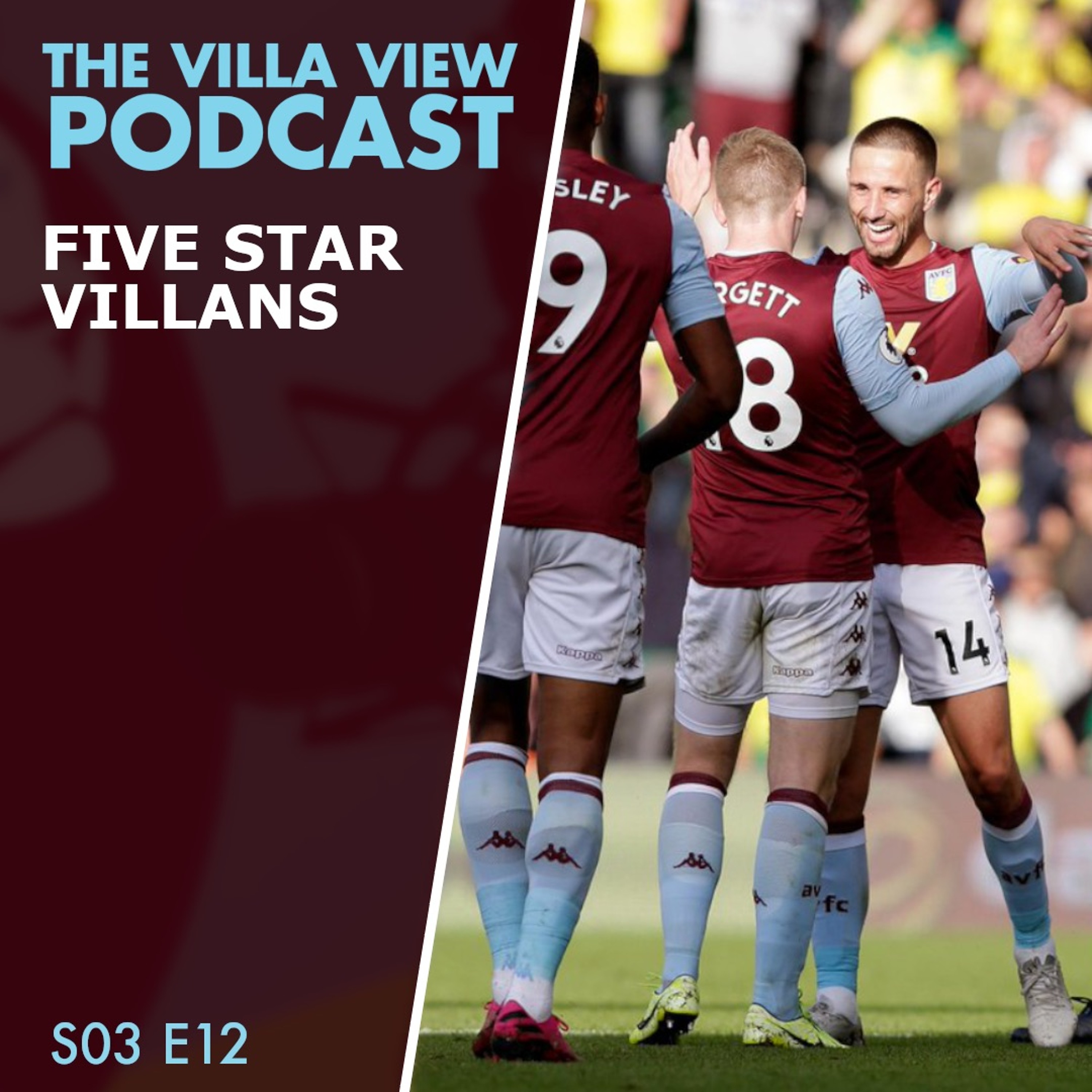 The Villa View Podcast S03 E12 | FIVE STAR VILLANS