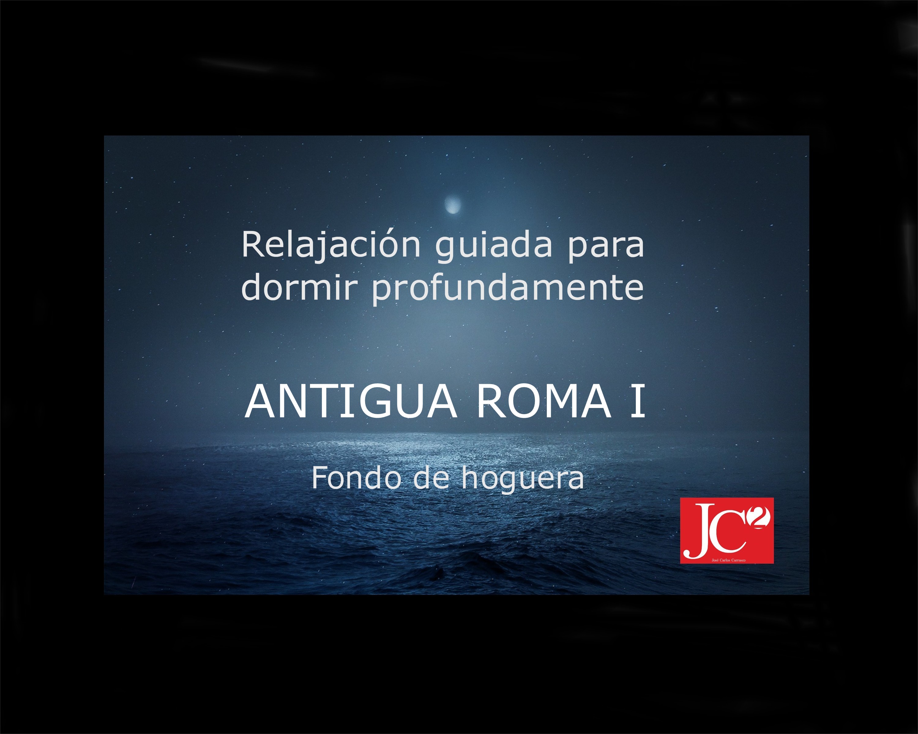 ANTIGUA ROMA I | Relajación guiada para conciliar el sueño profundo(V.1 Fondo de hoguera) episode artwork
