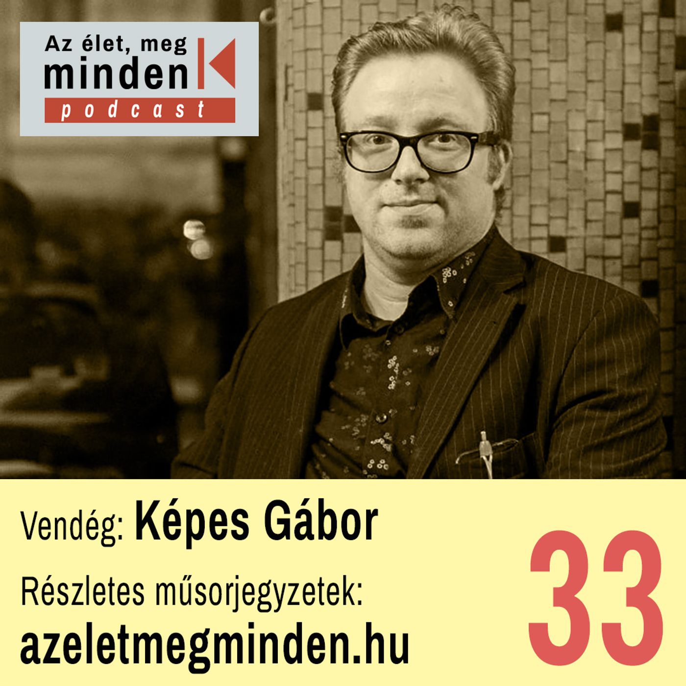 Képes Gábor — Kapudrog az informatikai forradalomhoz (Ep. 033)