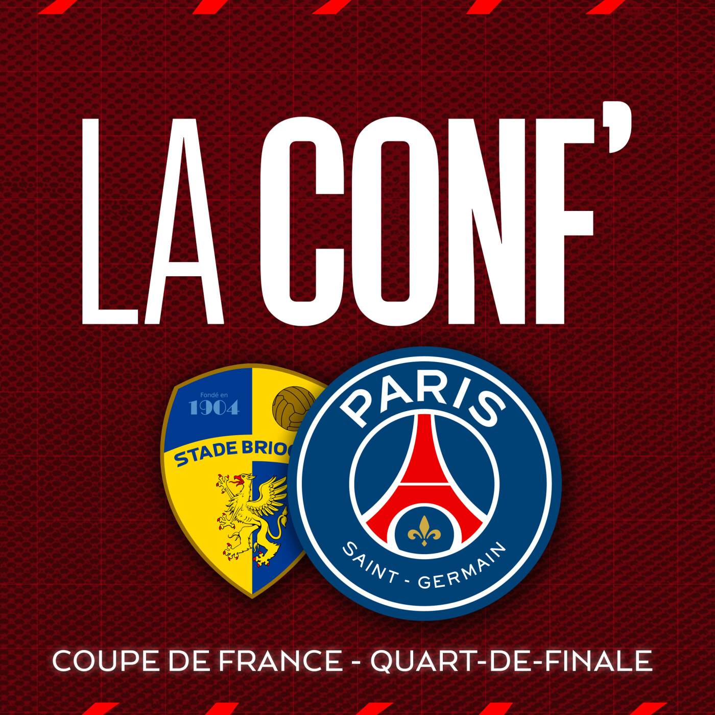 Coupe de France / Quart-de-finale / Stade Briochin - Paris Saint-Germain