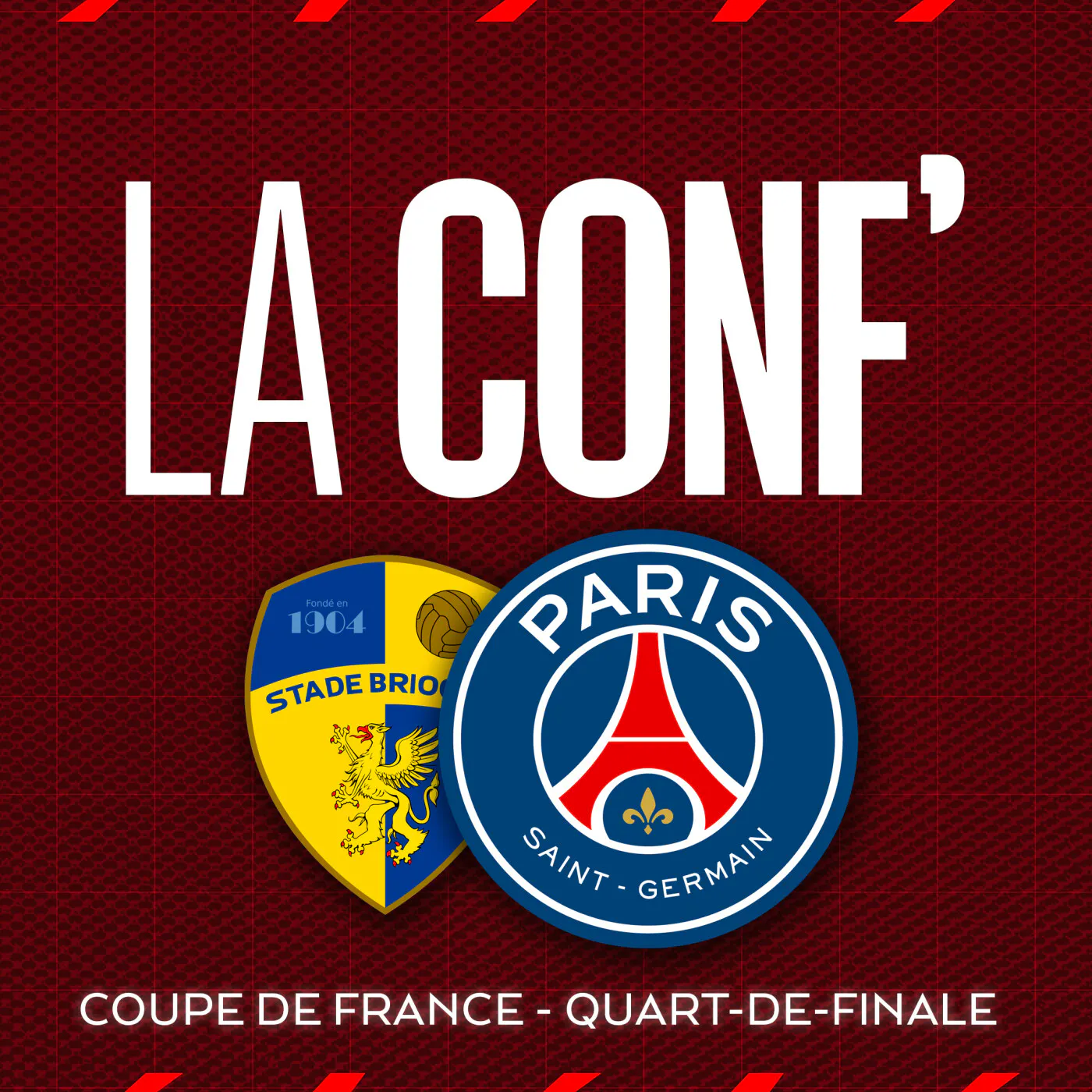 Coupe de France / Quart-de-finale / Stade Briochin - Paris Saint-Germain