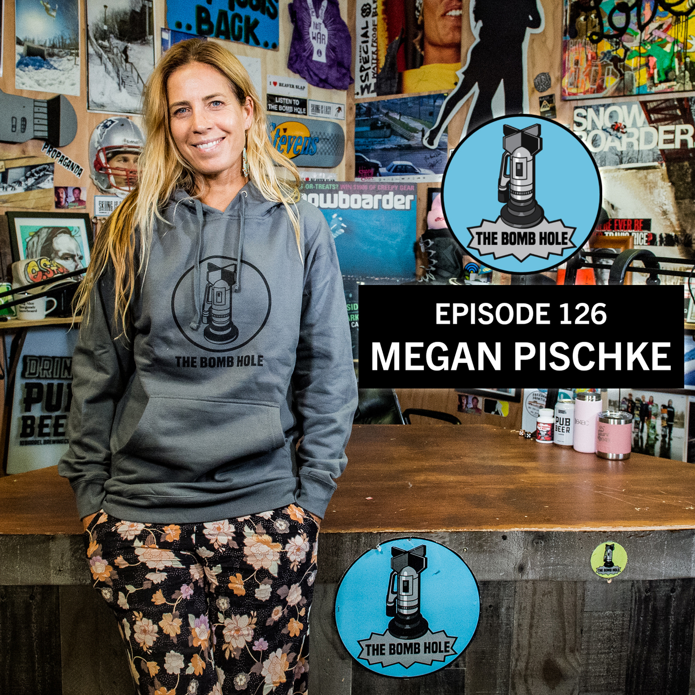 Megan Pischke | The Bomb Hole Episode 126