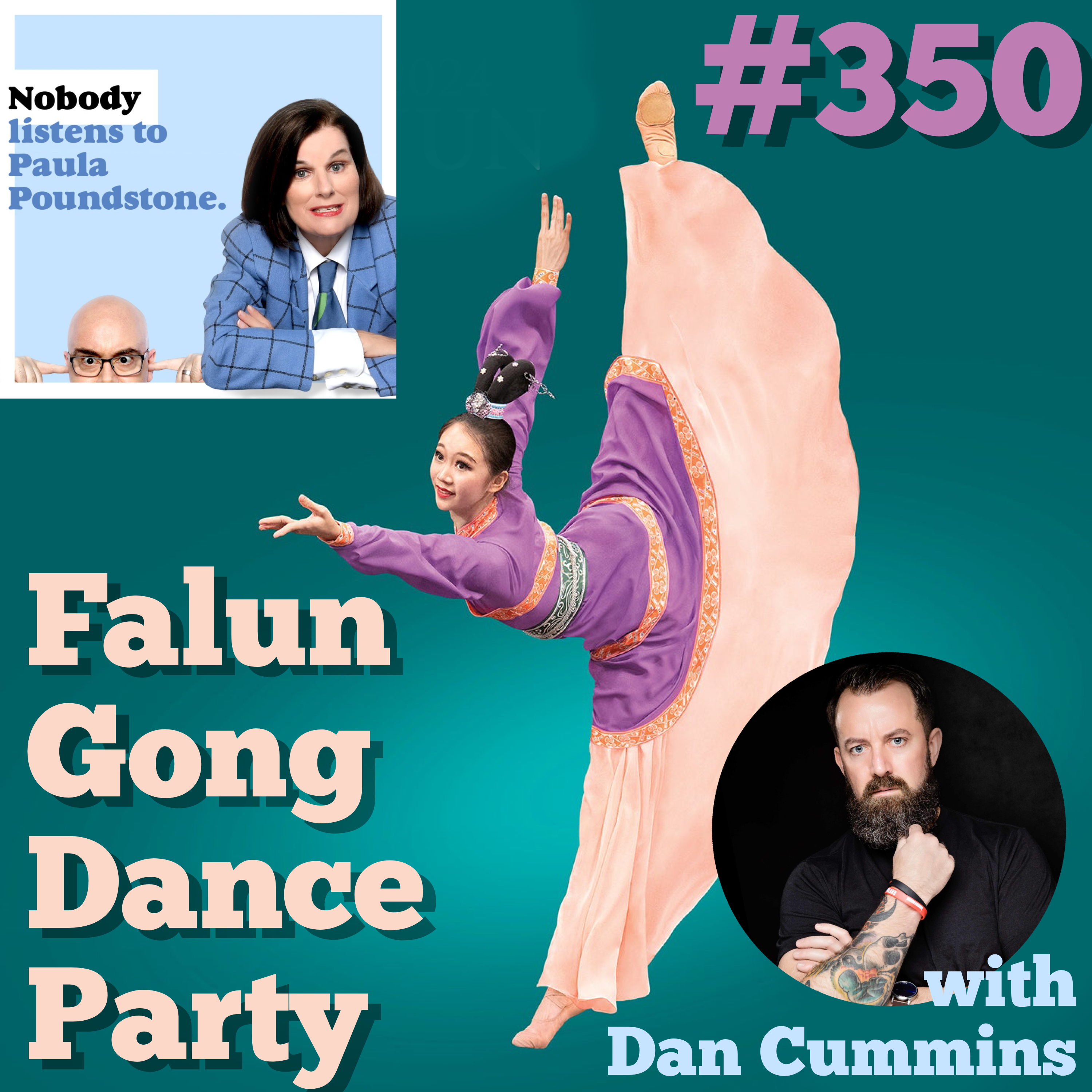 Ep 350 - Falun Gong Dance Party with Dan Cummins