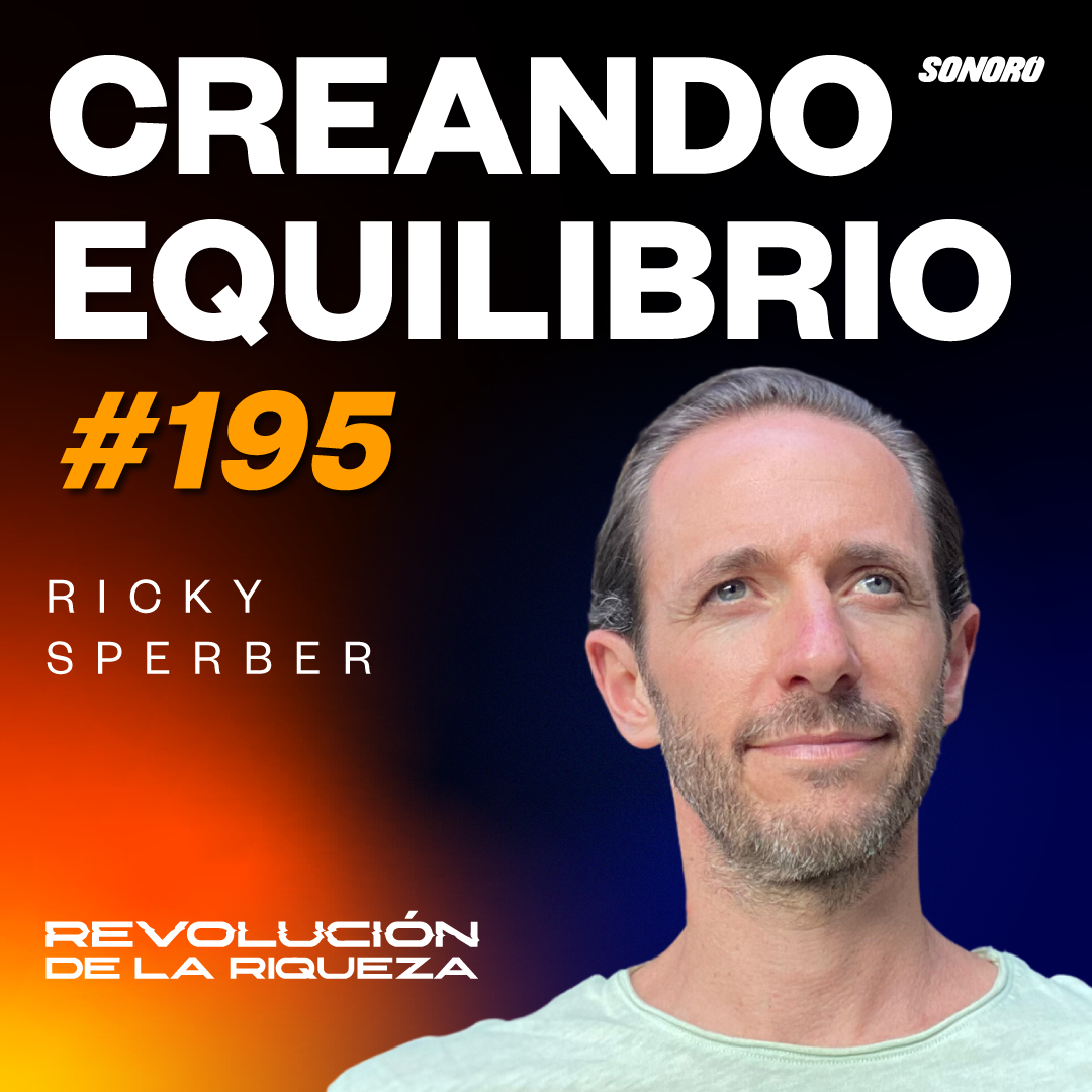 195. Creando equilibrio con Ricky Sperber episode artwork