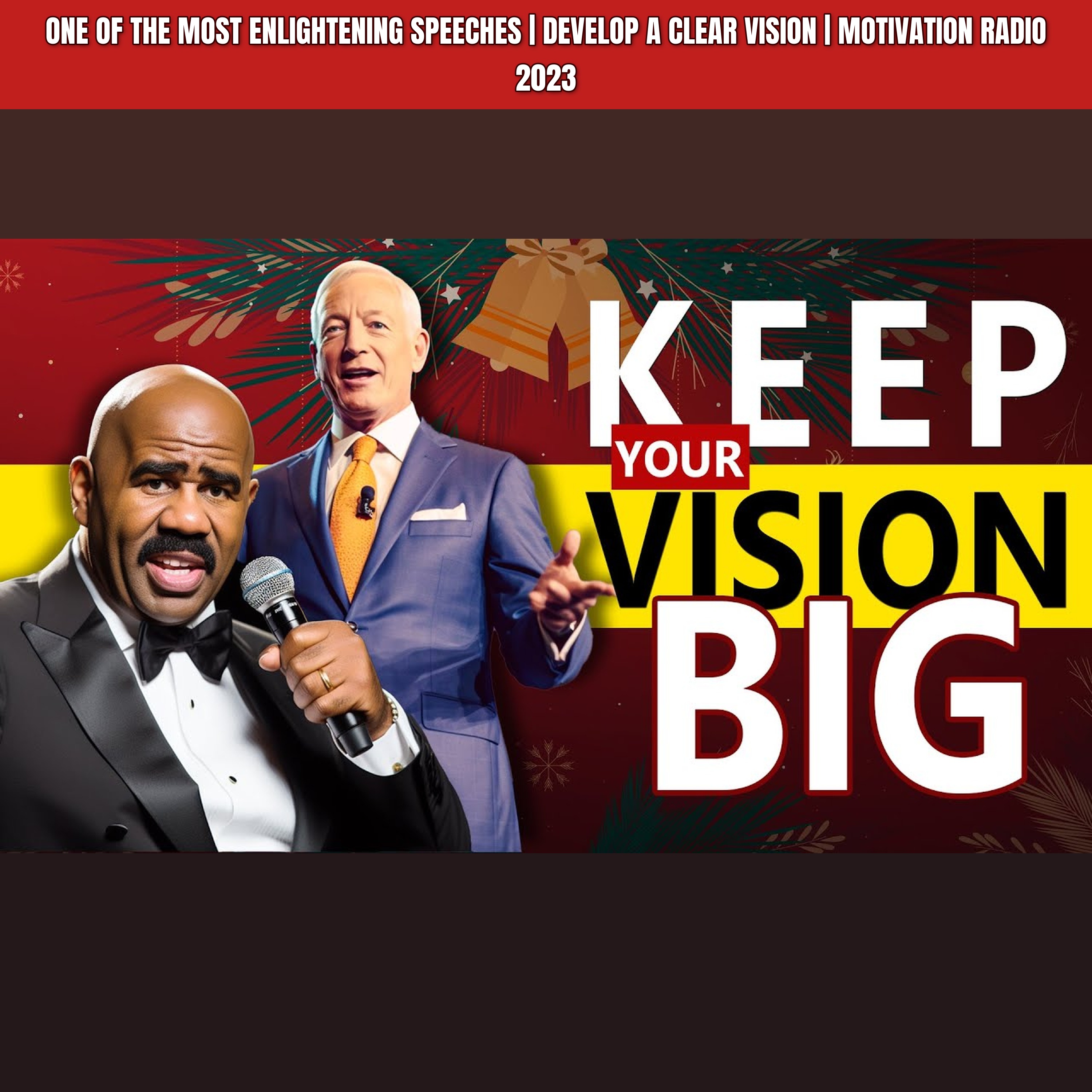 One Of The Most Enlightening Speeches | Develop A CLEAR VISION | Motivation Radio 2023 episode artwork