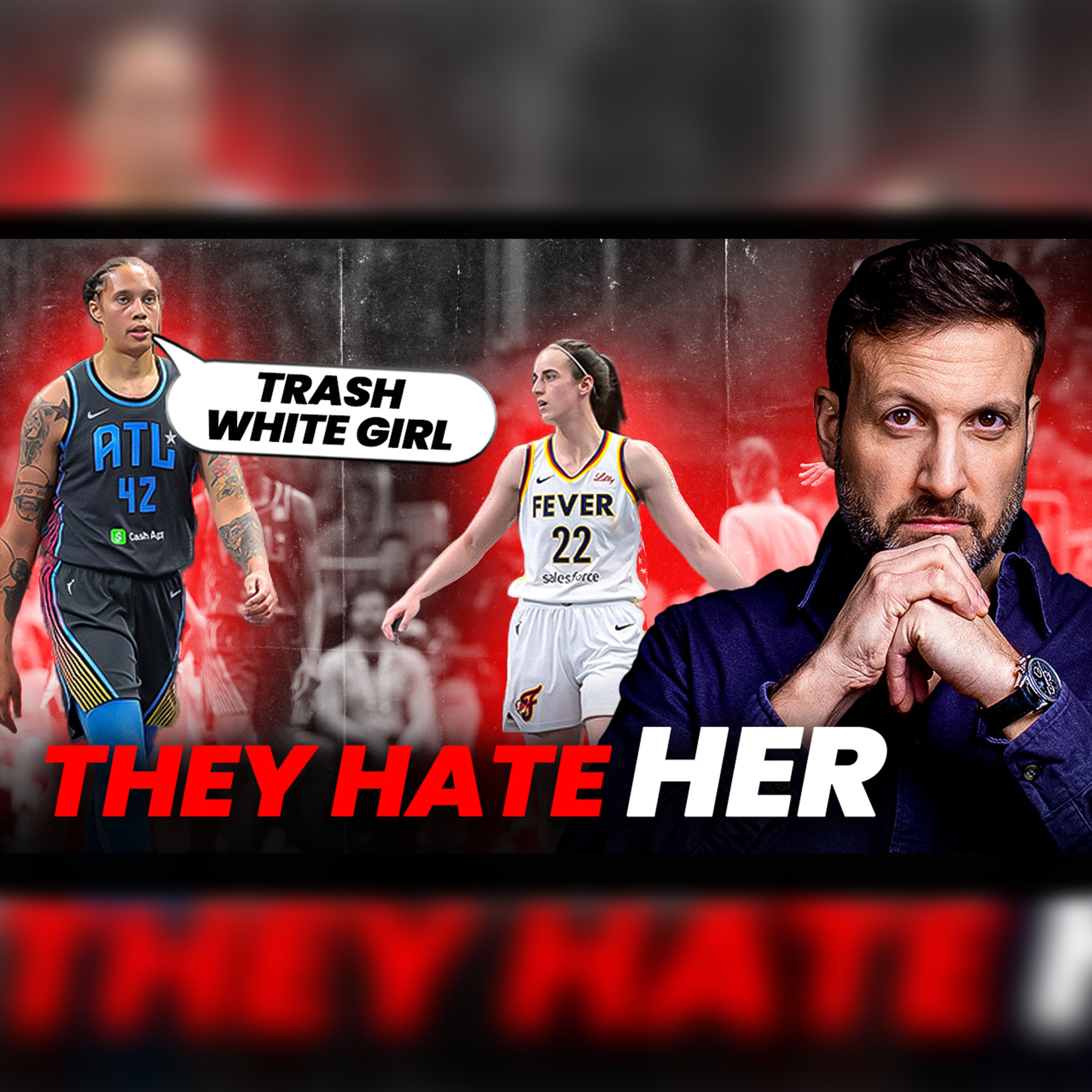 Caitlin Clark Can’t Avoid The Racism Of The WNBA + John McClain | episode artwork