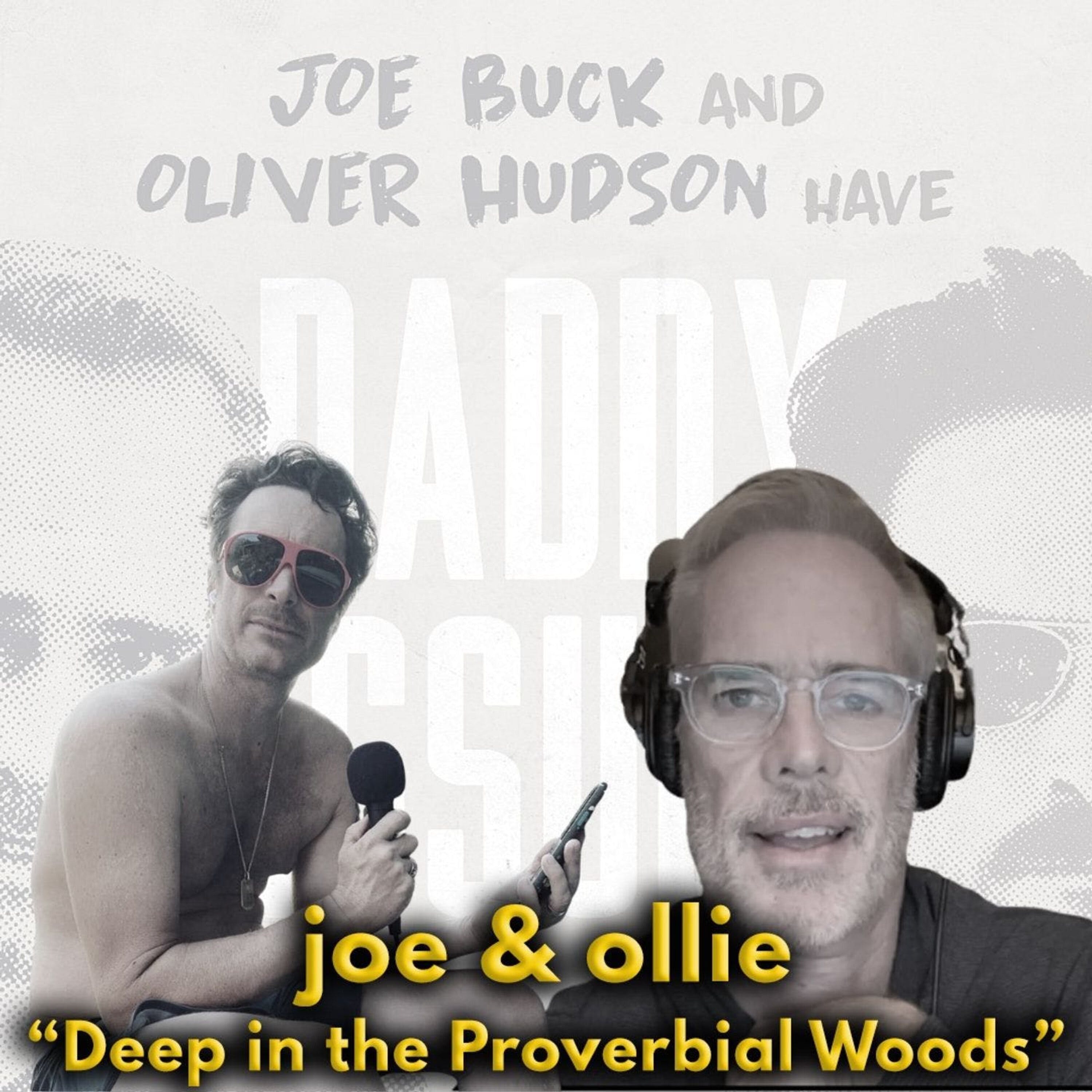 Joe and Oliver: Deep in the Proverbial Woods episode artwork