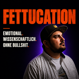 Podcast FettUcation - Meine Abnehmreise aus der Adipositas
