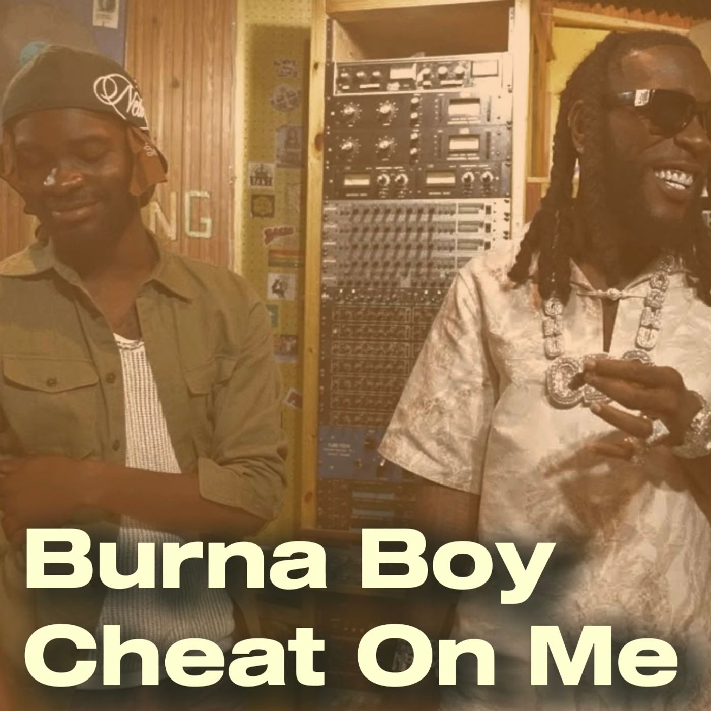 Burna Boy - Cheat On Me (feat. Dave) episode artwork