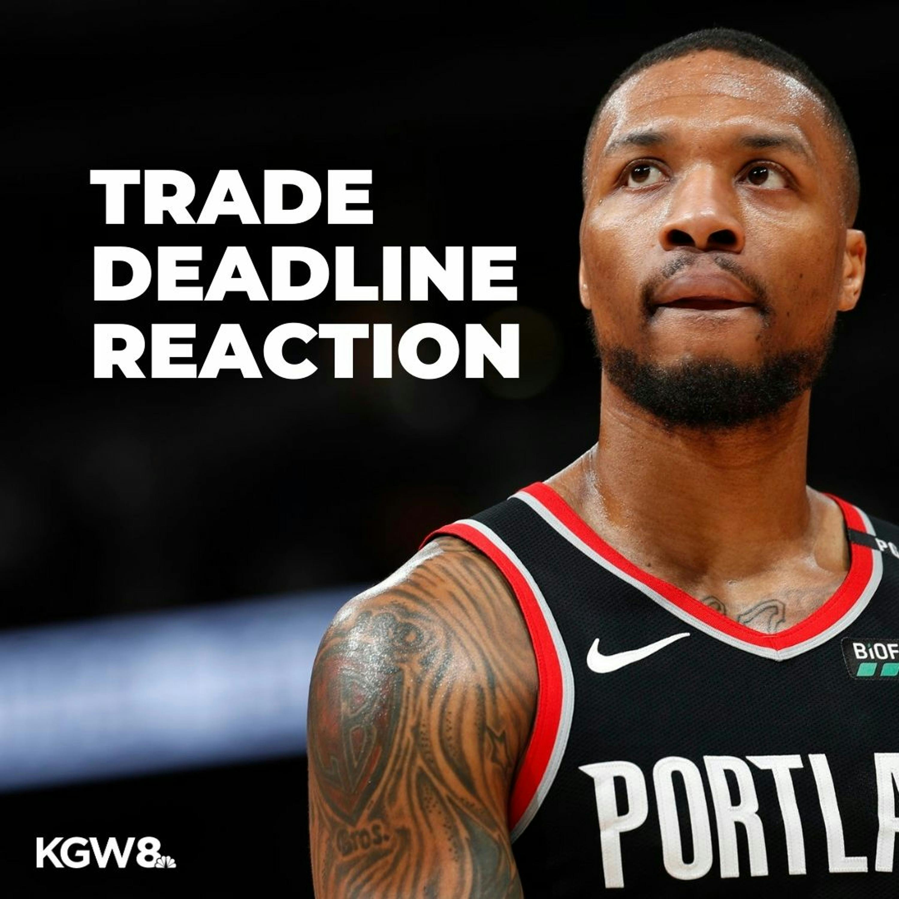 Reacting to the trade deadline