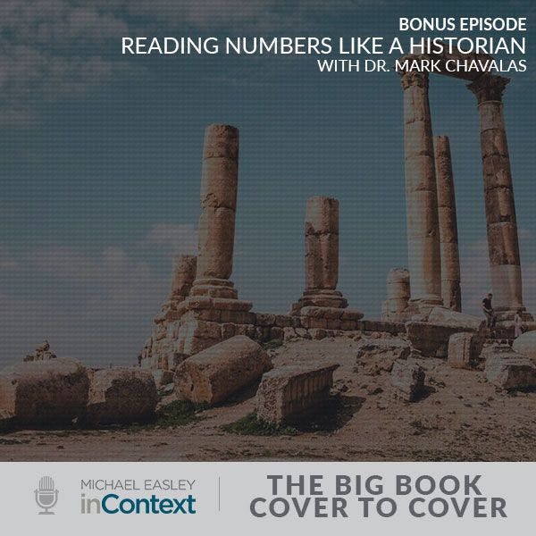 Bonus Episode: Reading Numbers Like a Historian, with Dr. Mark Chavalas