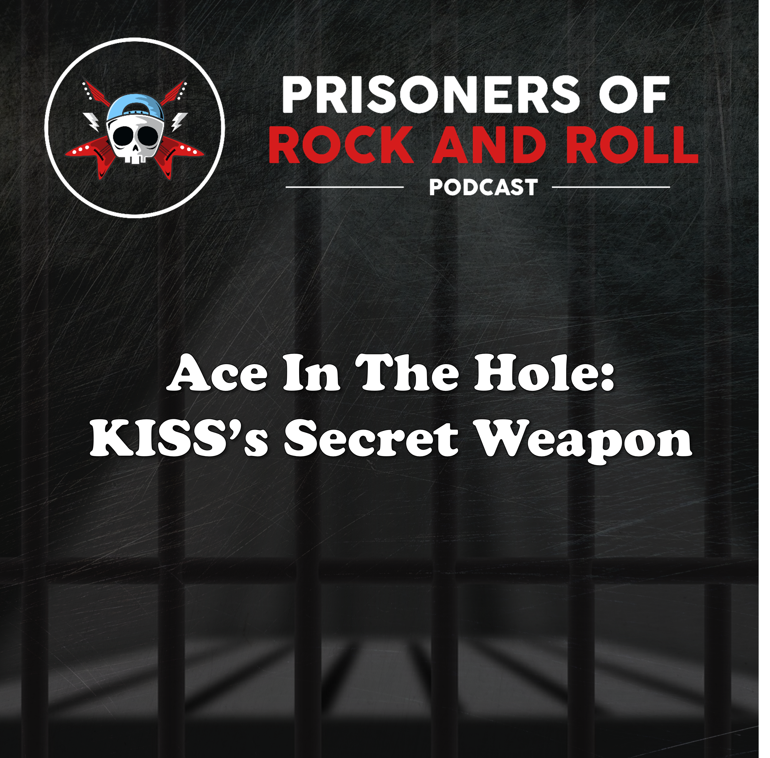 122 -- Ace In The Hole: KISS’s Secret Weapon episode artwork