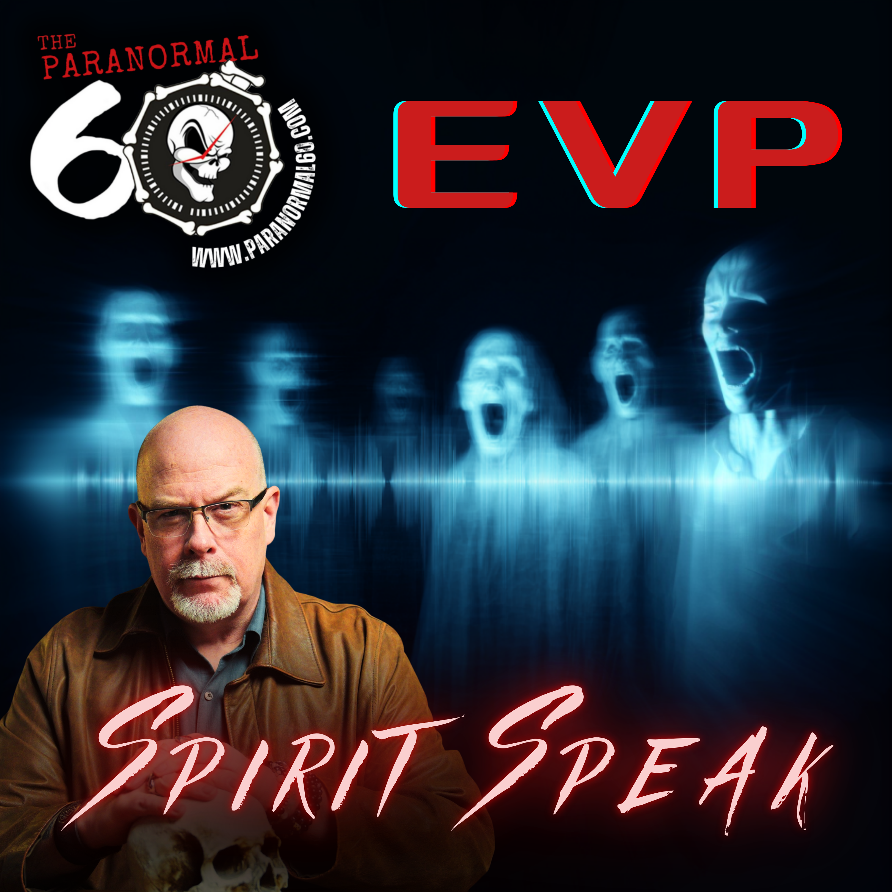 E.V.P.: Spirits Speak - The Paranormal 60