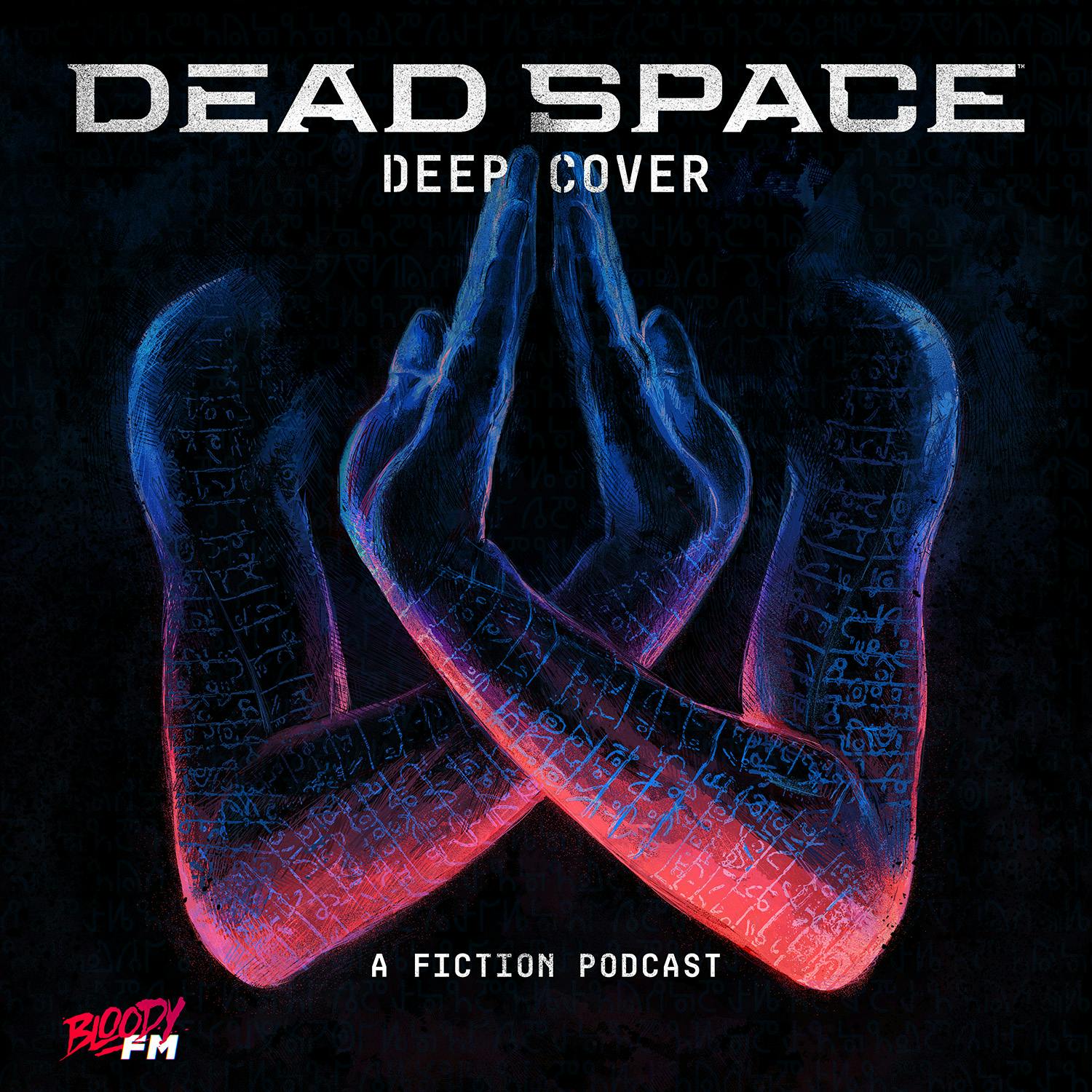Presenting Dead Space: Deep Cover
