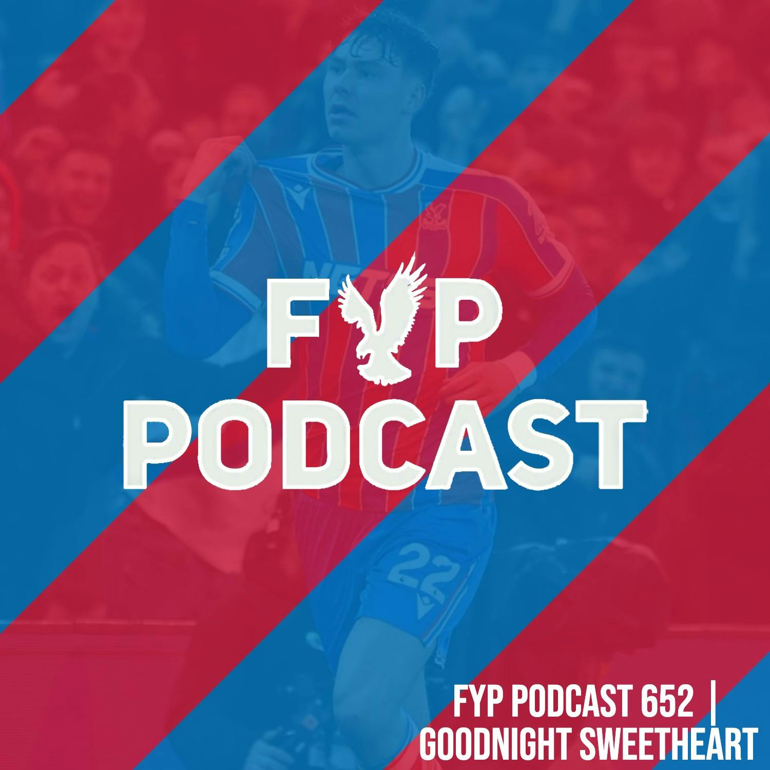 652 | Goodnight Sweetheart 652 | Goodnight Sweetheart