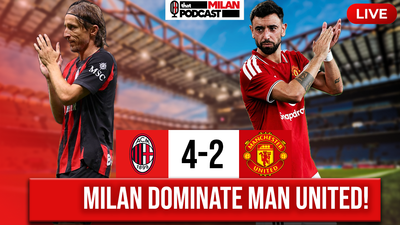 AC Milan Dominate vs. Manchester United 4-2! episode artwork