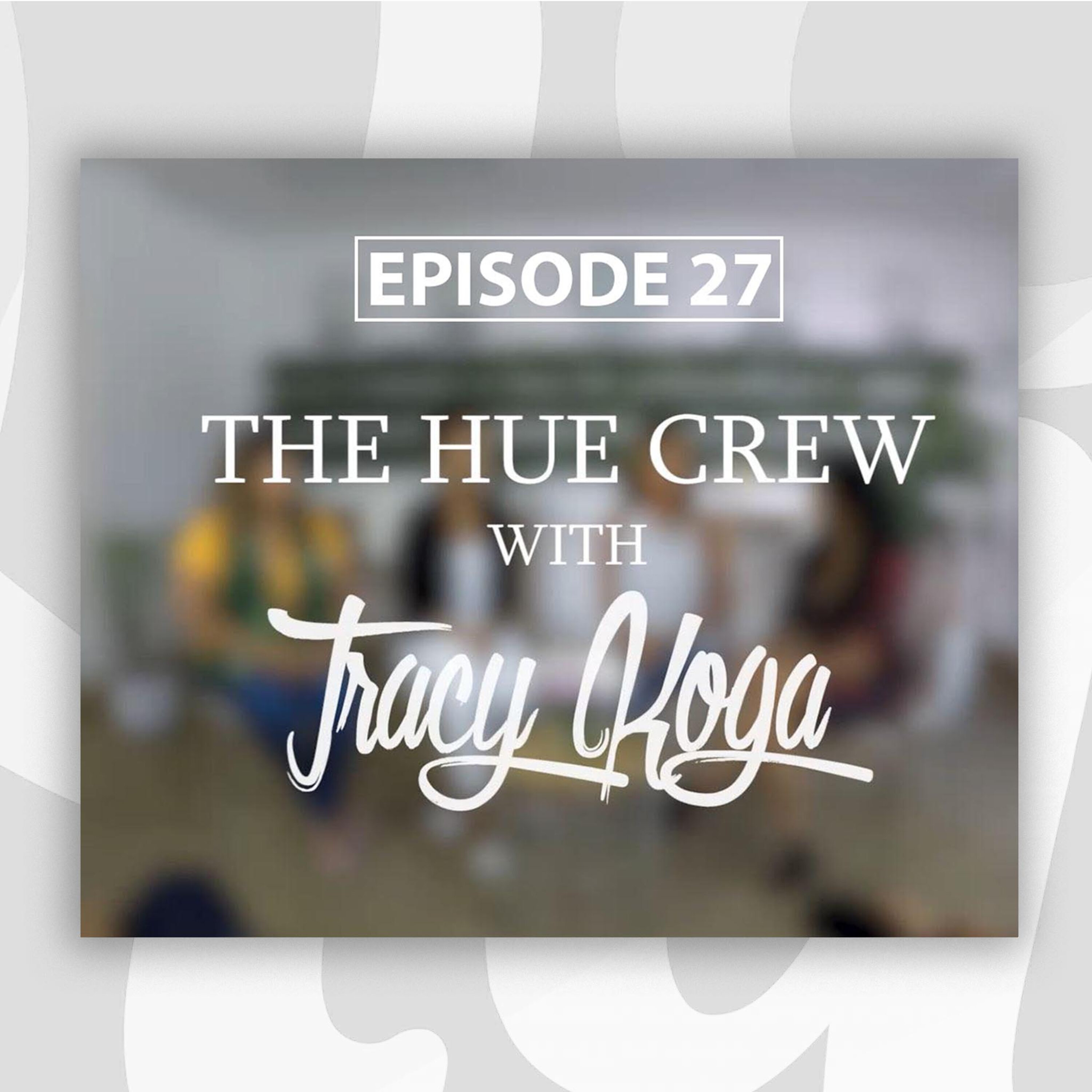 An Inspirational Story of Hope on the Hue Crew episode artwork