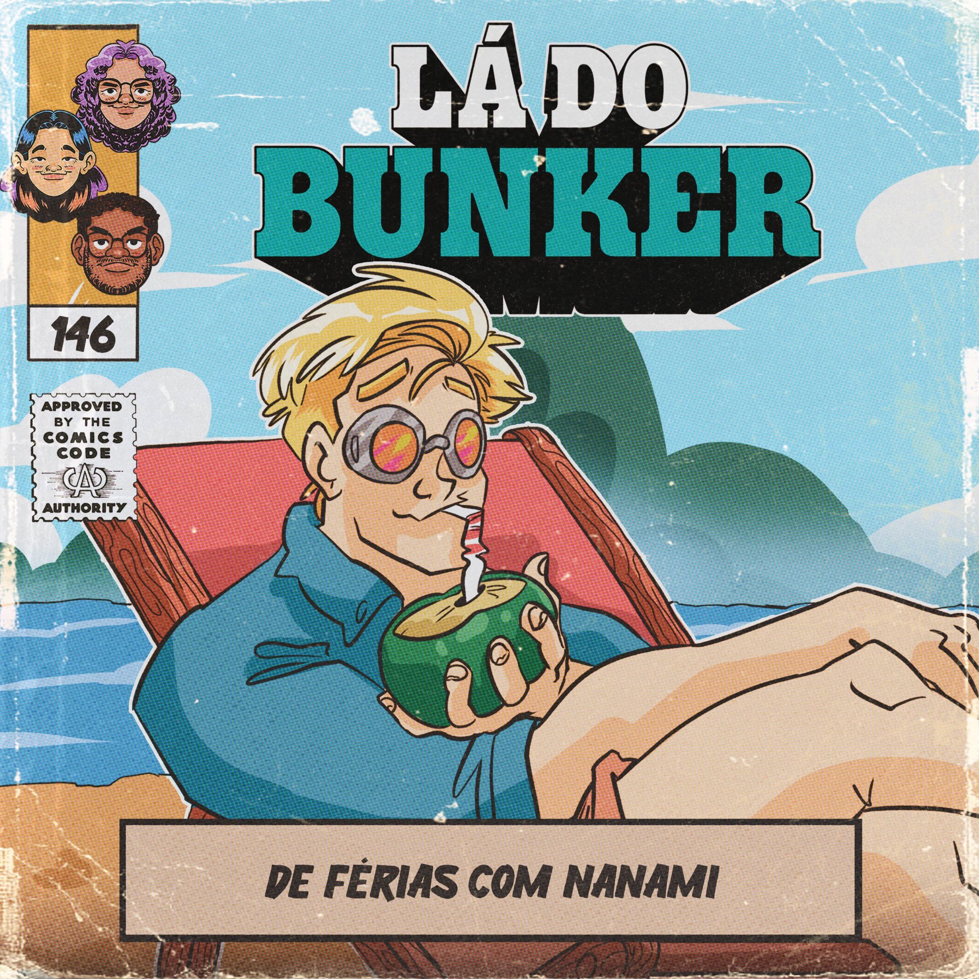 Lá do Bunker 146 - De férias com o Nanami