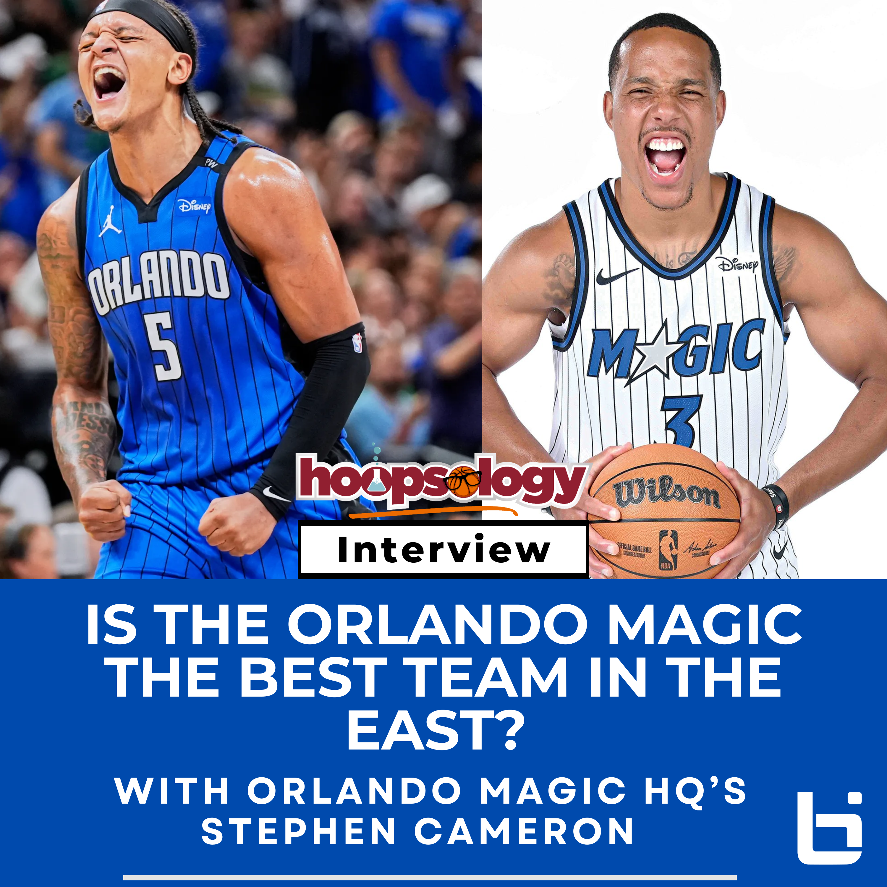 Why the Orlando Magic Are the NBA’s Next Big Threat | Paolo Banchero, Franz Wagner & Desmond Bane with Stephen Cameron of Orlando Magic HQ episode artwork