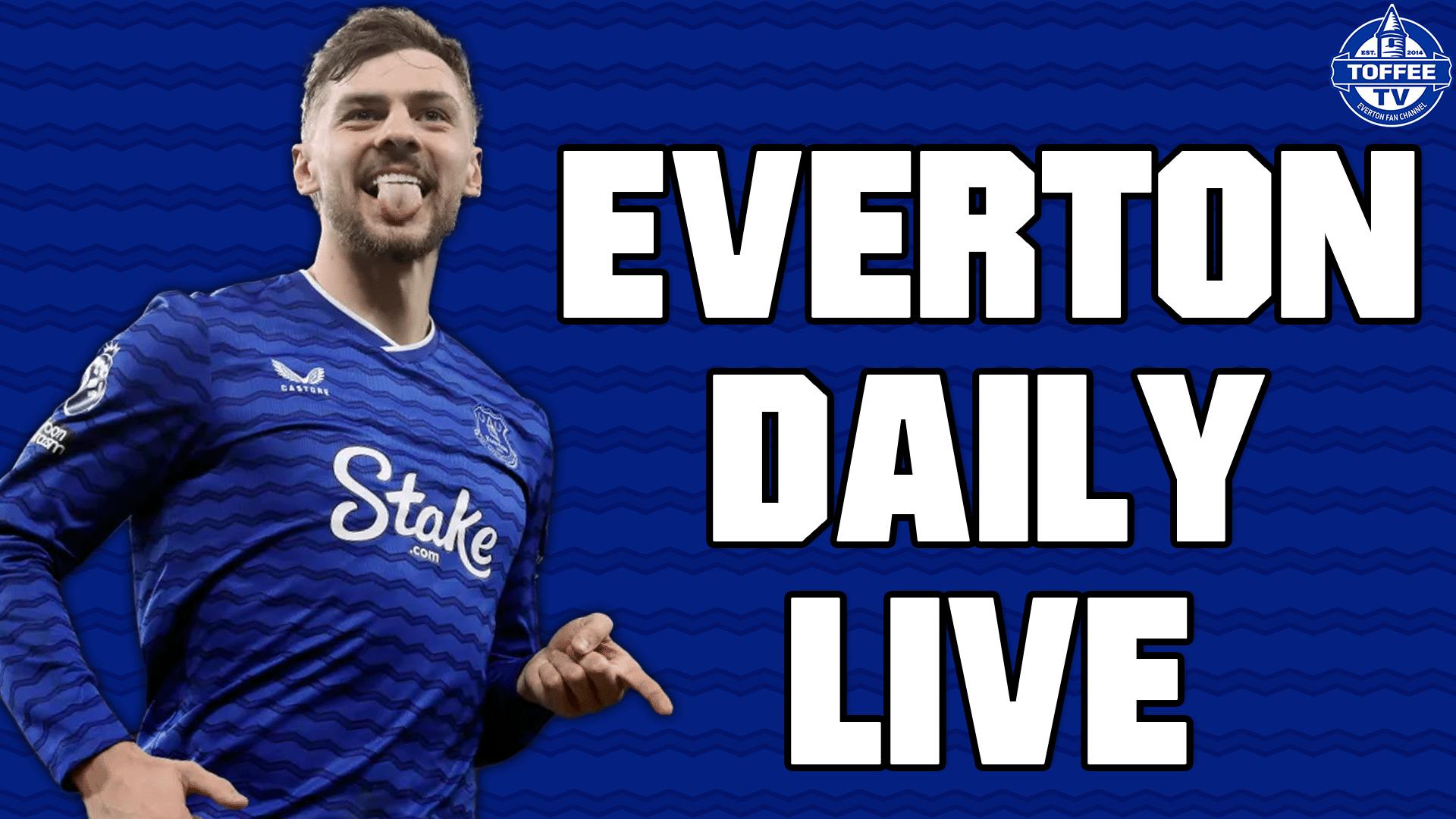 Toffees End Winless Run At Hill Dickinson | Everton Daily LIVE Toffees End Winless Run At Hill Dickinson | Everton Daily LIVE