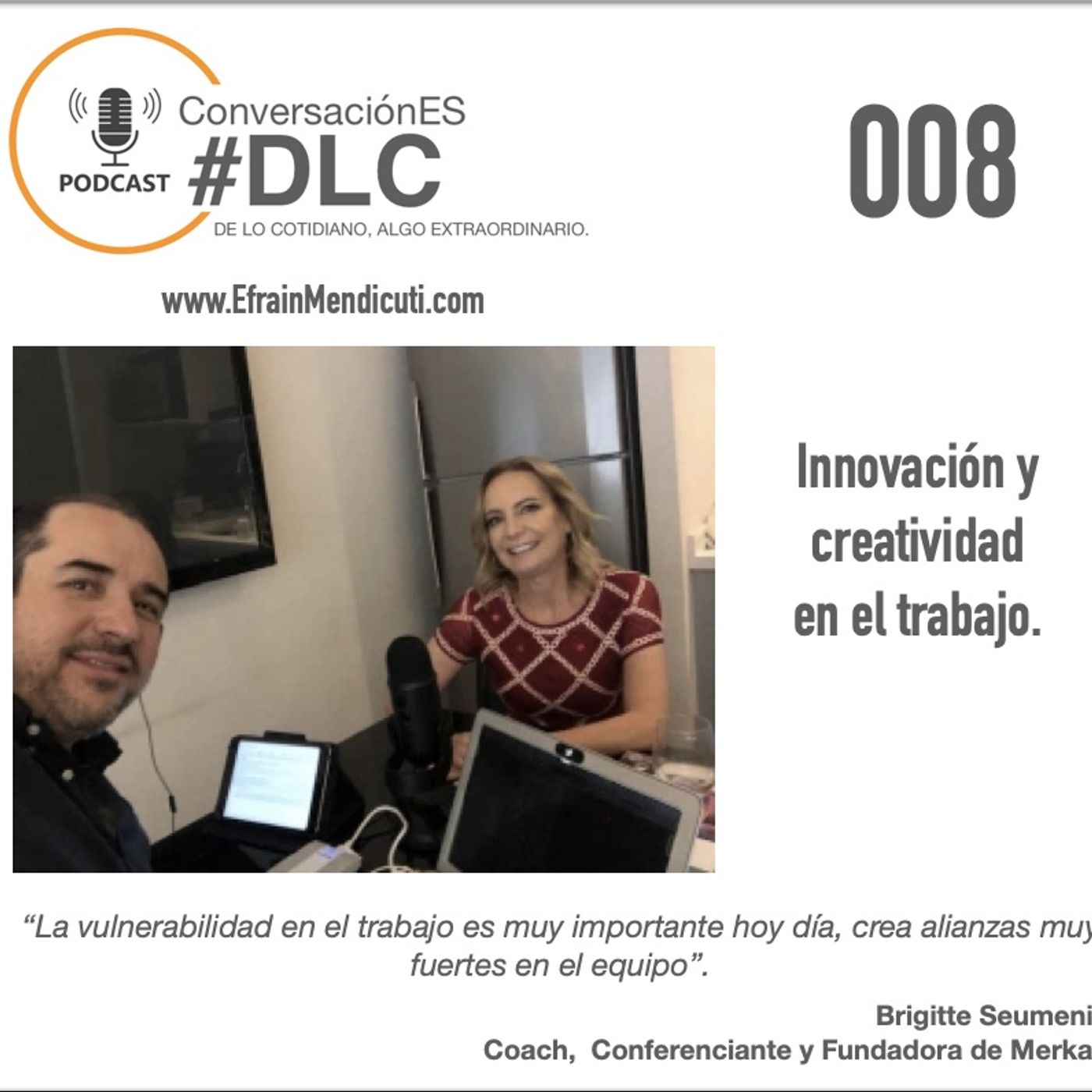 EntreMentorES #DLC 08 con Brigitte Seumenicht final episode artwork