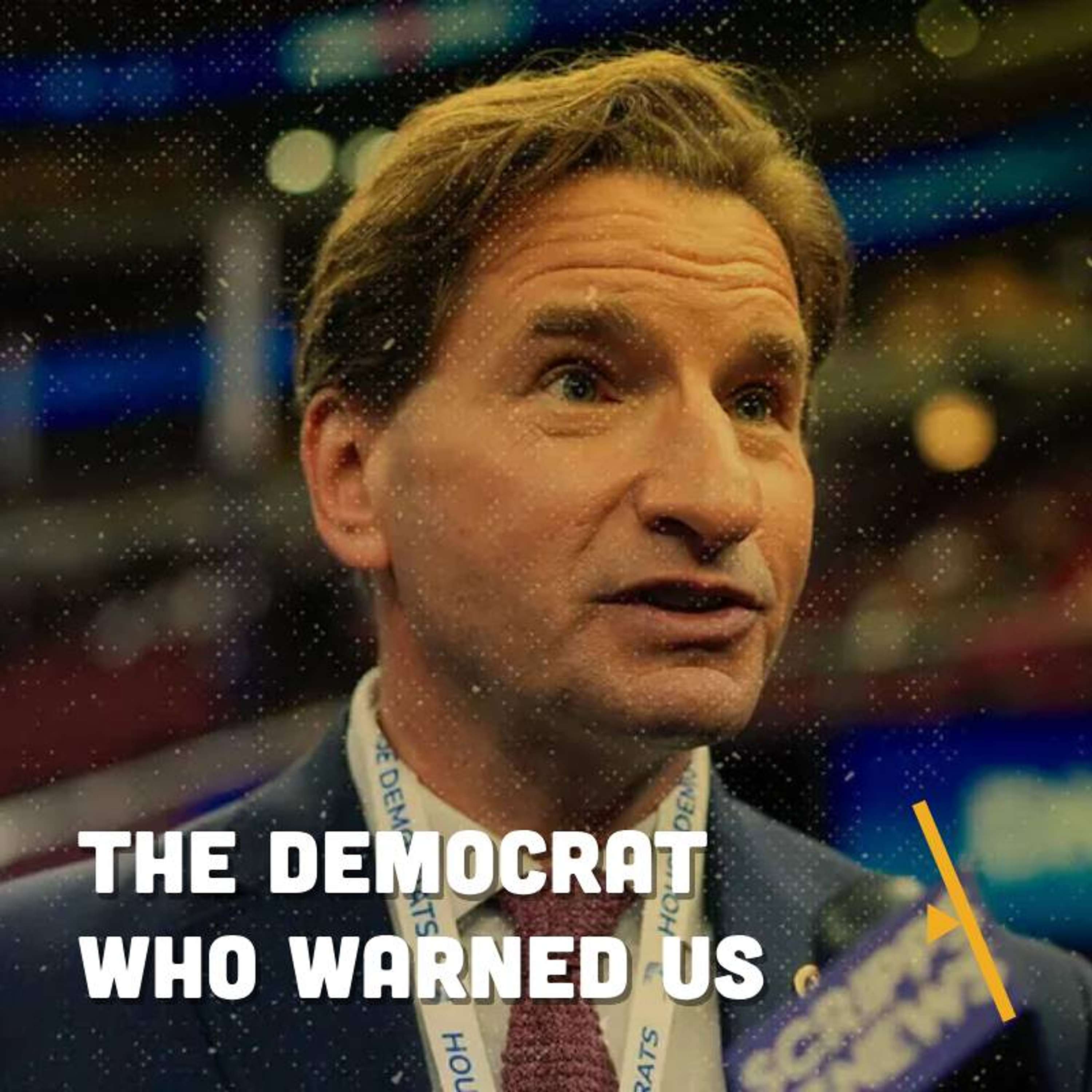 Thumbnail for "The Democrat Who Warned Us (w/ Rep. Dean Phillips)".