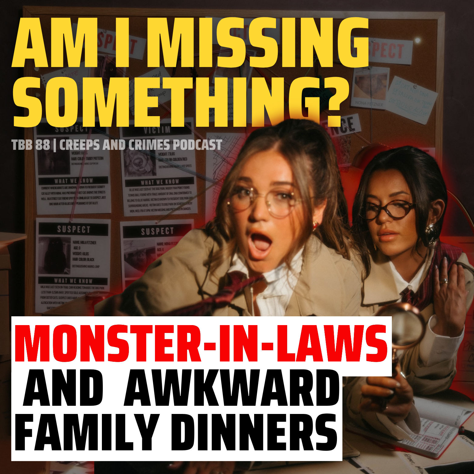 TBB 88: Monster-In-Laws & Traumatic Family Dinners (AIMS)