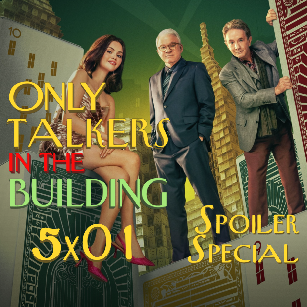 Only Murders in the Building - 5x01: Il dito nella piaga - Only Talkers in the Building