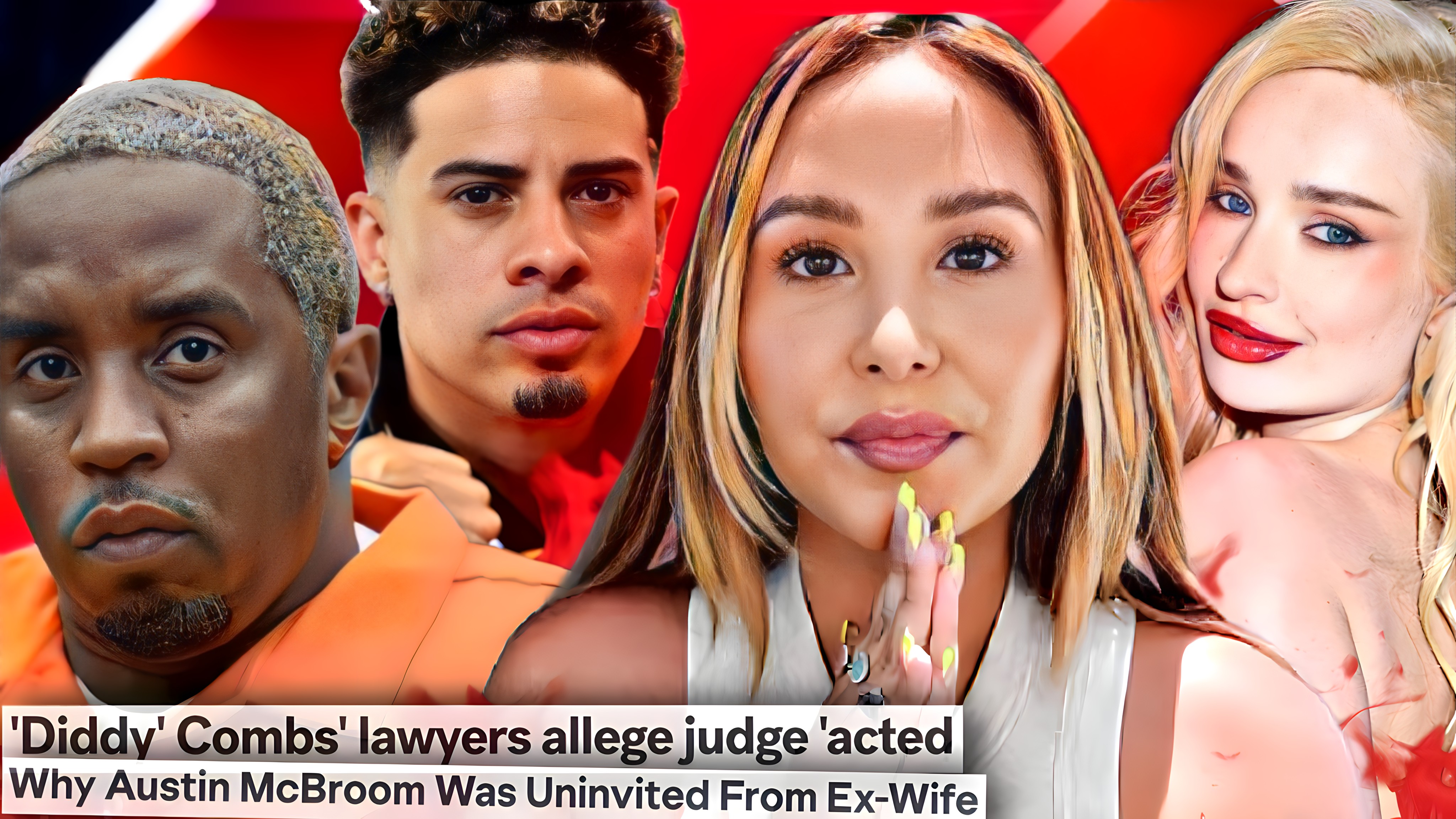 AUSTIN McBROOM RUINED CATHERINE'S WEDDING, DIDDY's PLAN to ESCAPE PRISON, KIM PETRAS on DRUGS