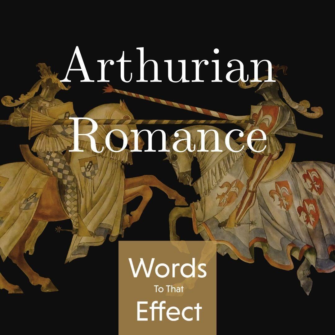 56: Arthurian Romance podcast artwork
