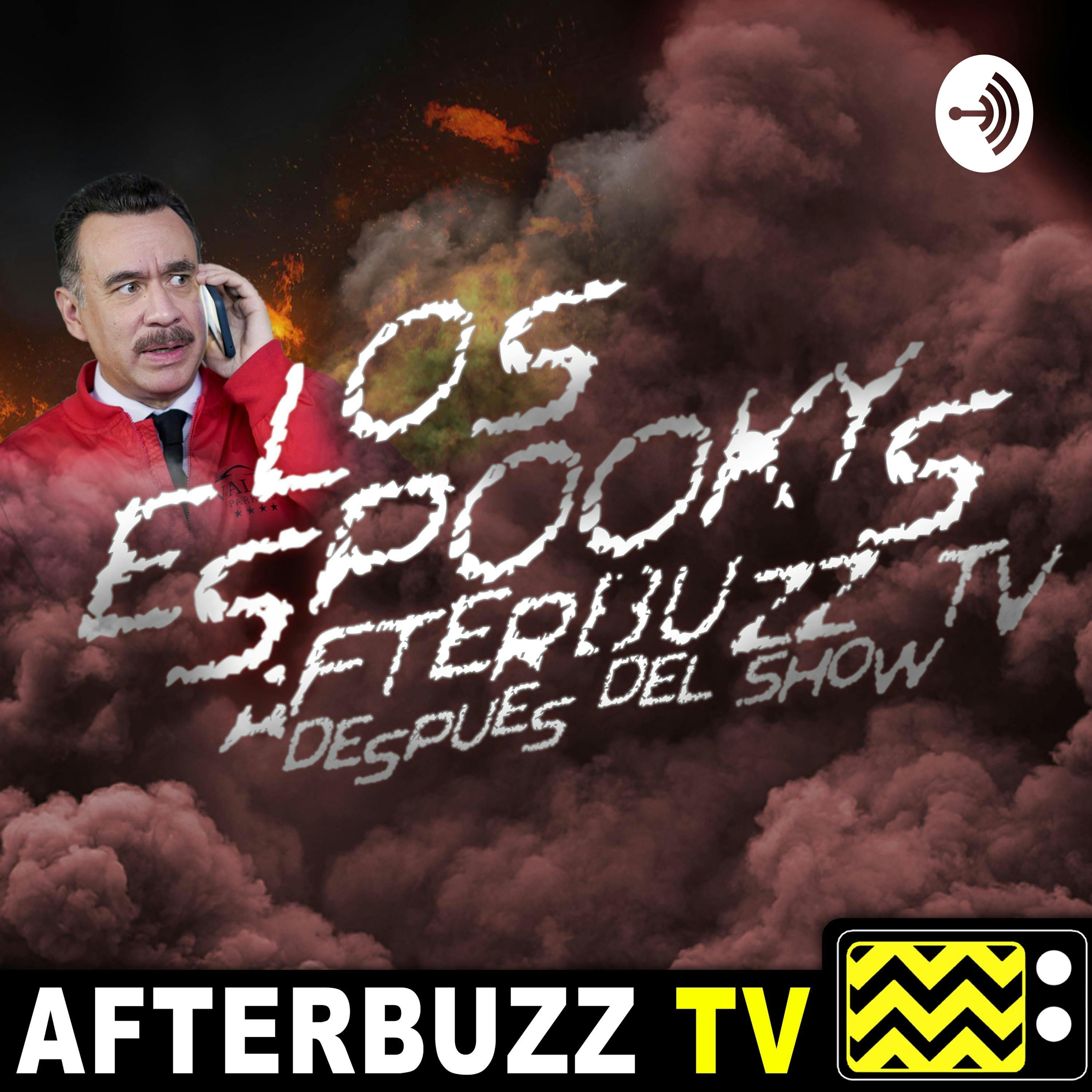 “El Sueno Falso“ Temporada 1 Episodio 6 ‘Los Espookys’ Depues Del Show