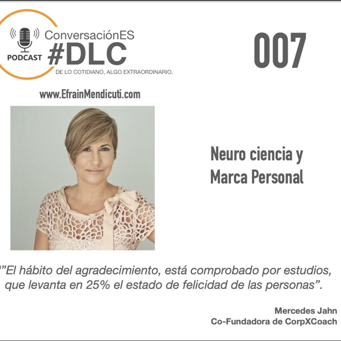 EntreMentorES #DLC 07 con Mercedes Jahn  final episode artwork