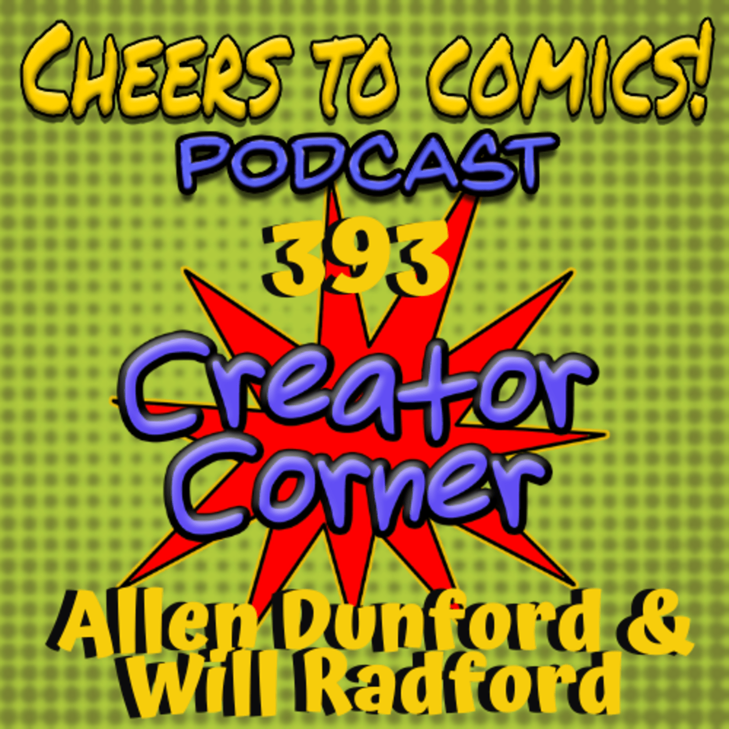 #393- Creator Corner: Allen Dunford & Will Radford (Pocus Hocus)