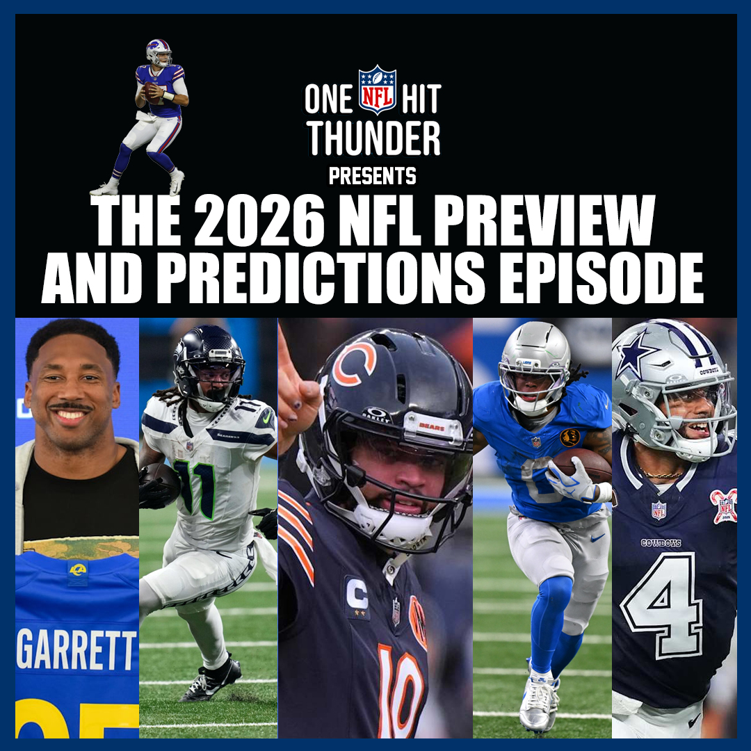 The One Hit Thunder 2026 NFL Preview and Predictions Episode episode artwork
