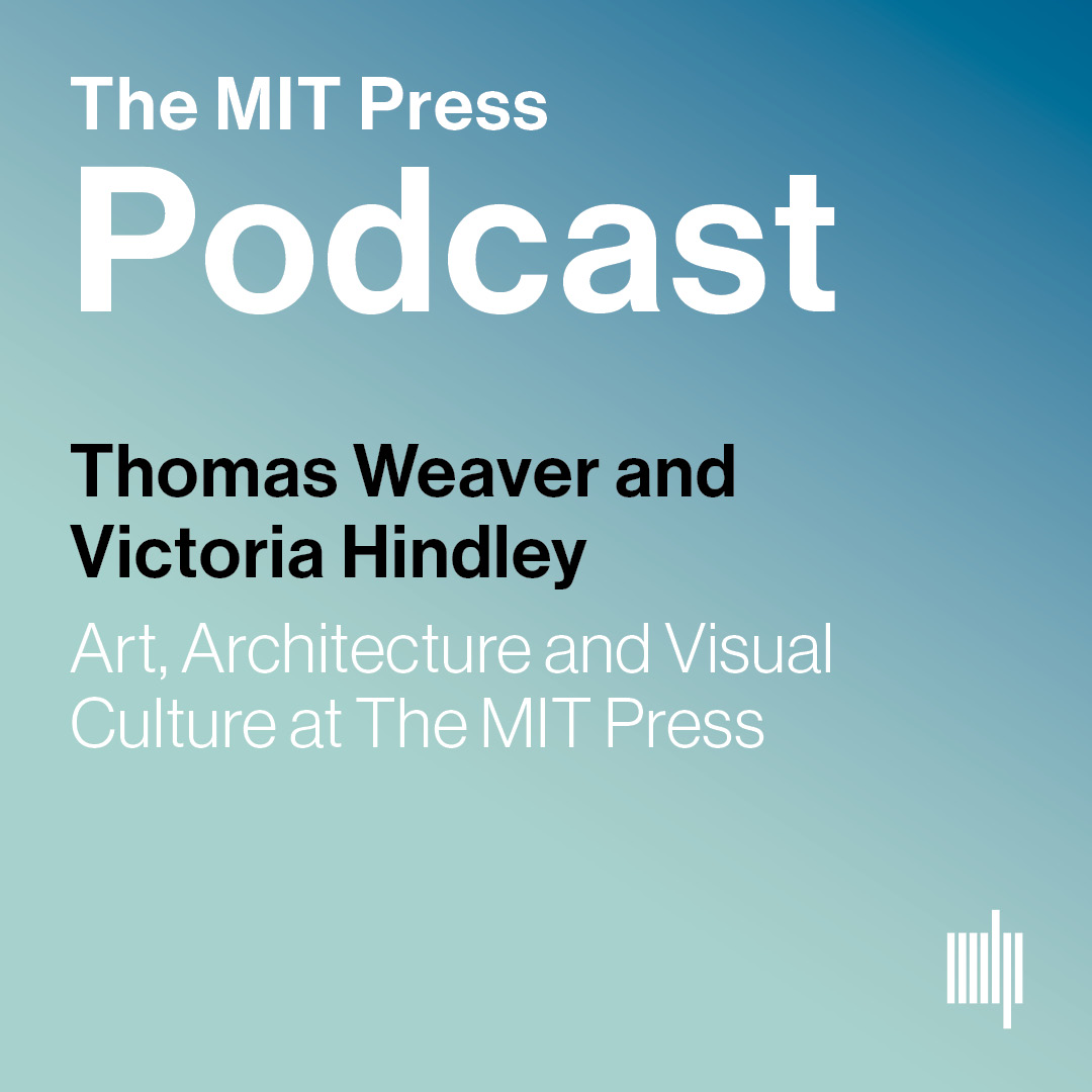 MIT: Publishing in Art, Architecture and Visual Culture
