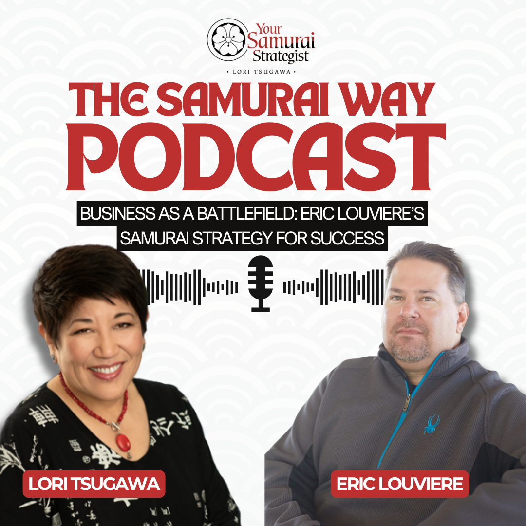 The Samurai Way: Mastering Business & Life with Samurai Wisdom
