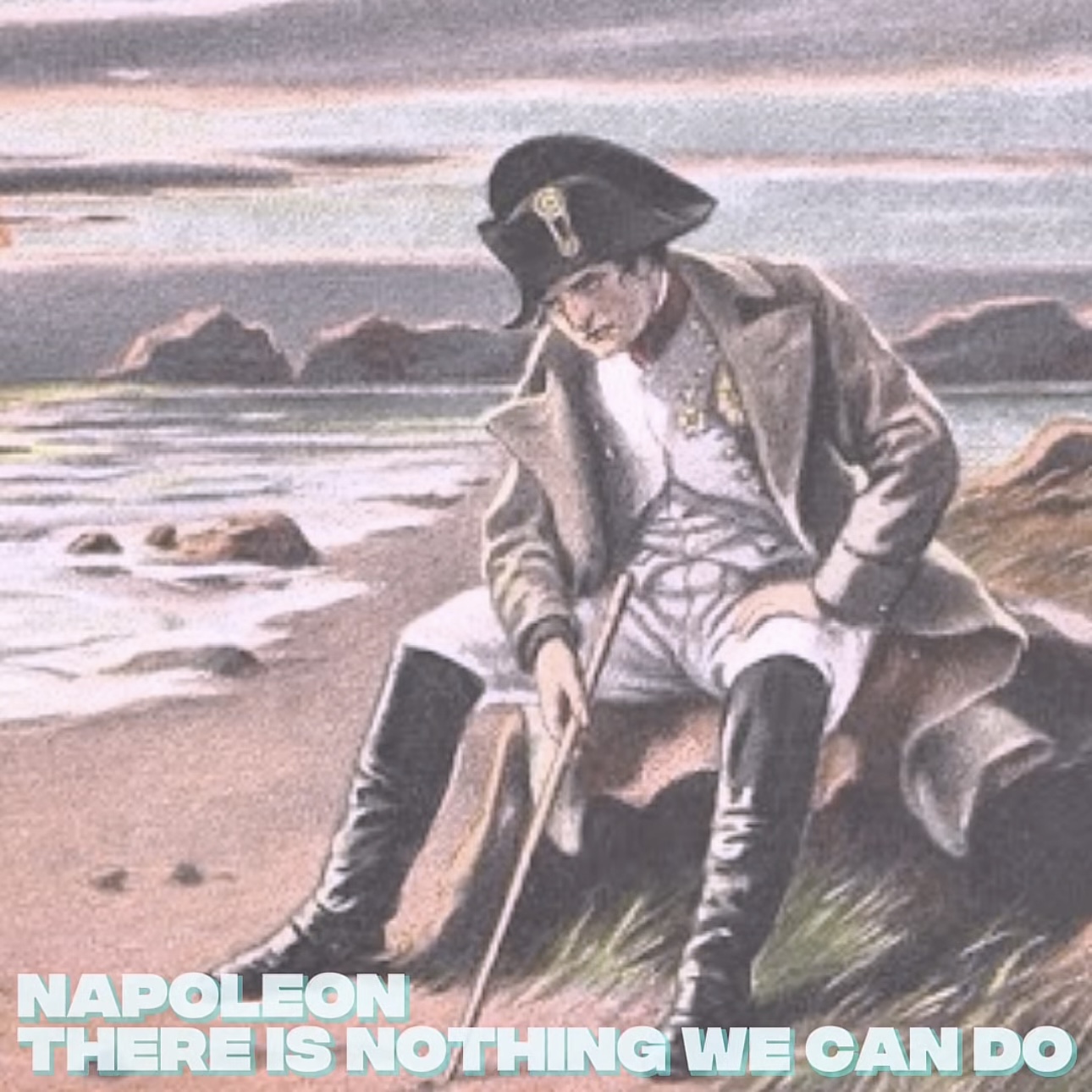Napoleon - There Is Nothing We Can Do episode artwork