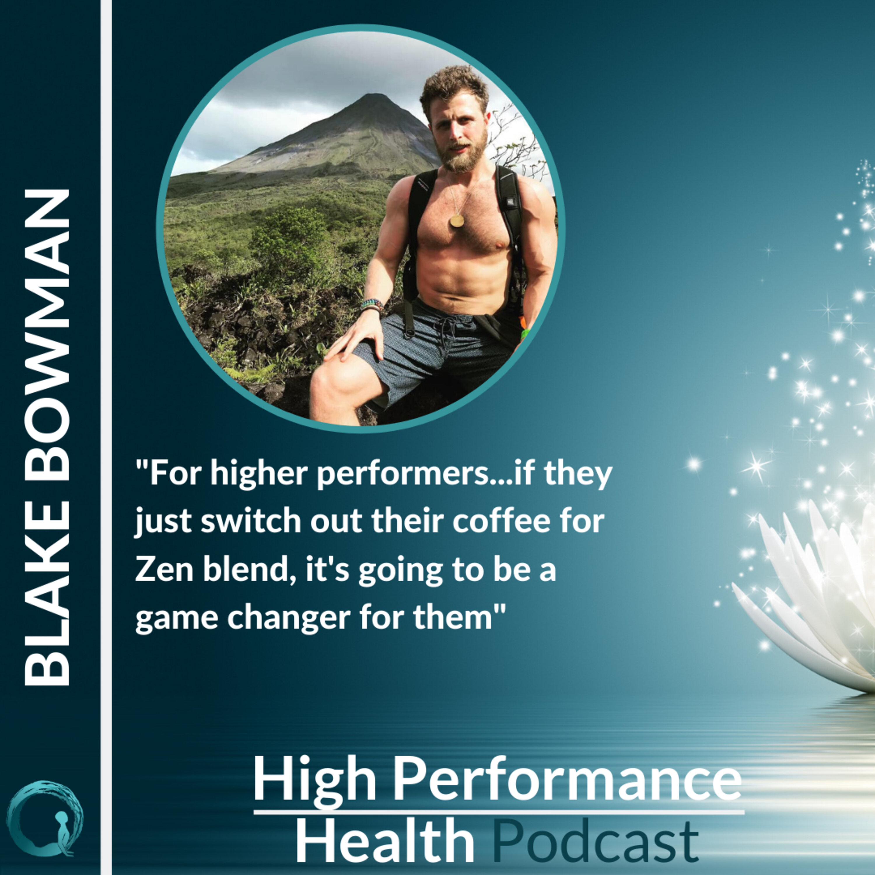 Biohacks, Breathing and The Healing Power Of Mushrooms, With Blake Bowman