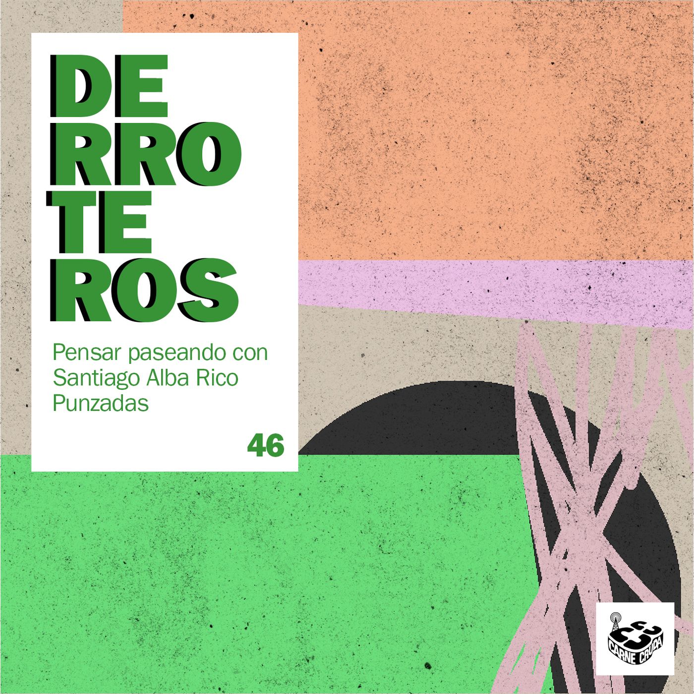 Un Derroteros sin fin, dedicado a la palabra Fin, con Santiago Alba Rico (DERROTEROS #46) episode artwork