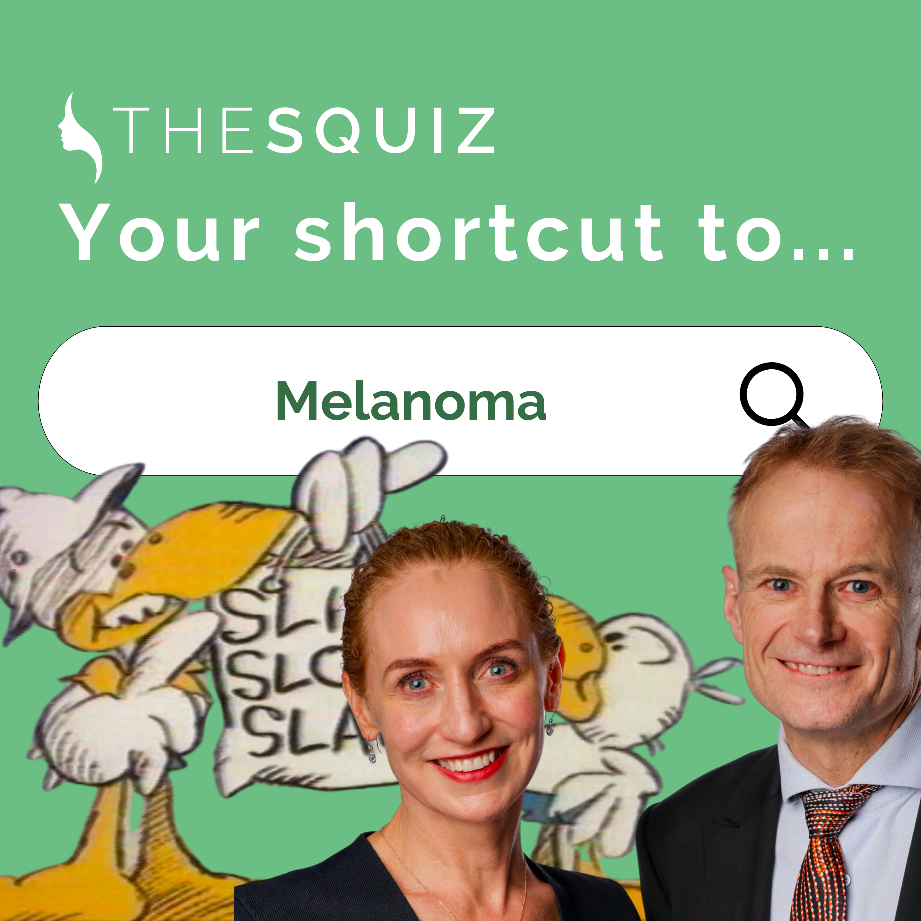 Your Shortcut to... Melanoma