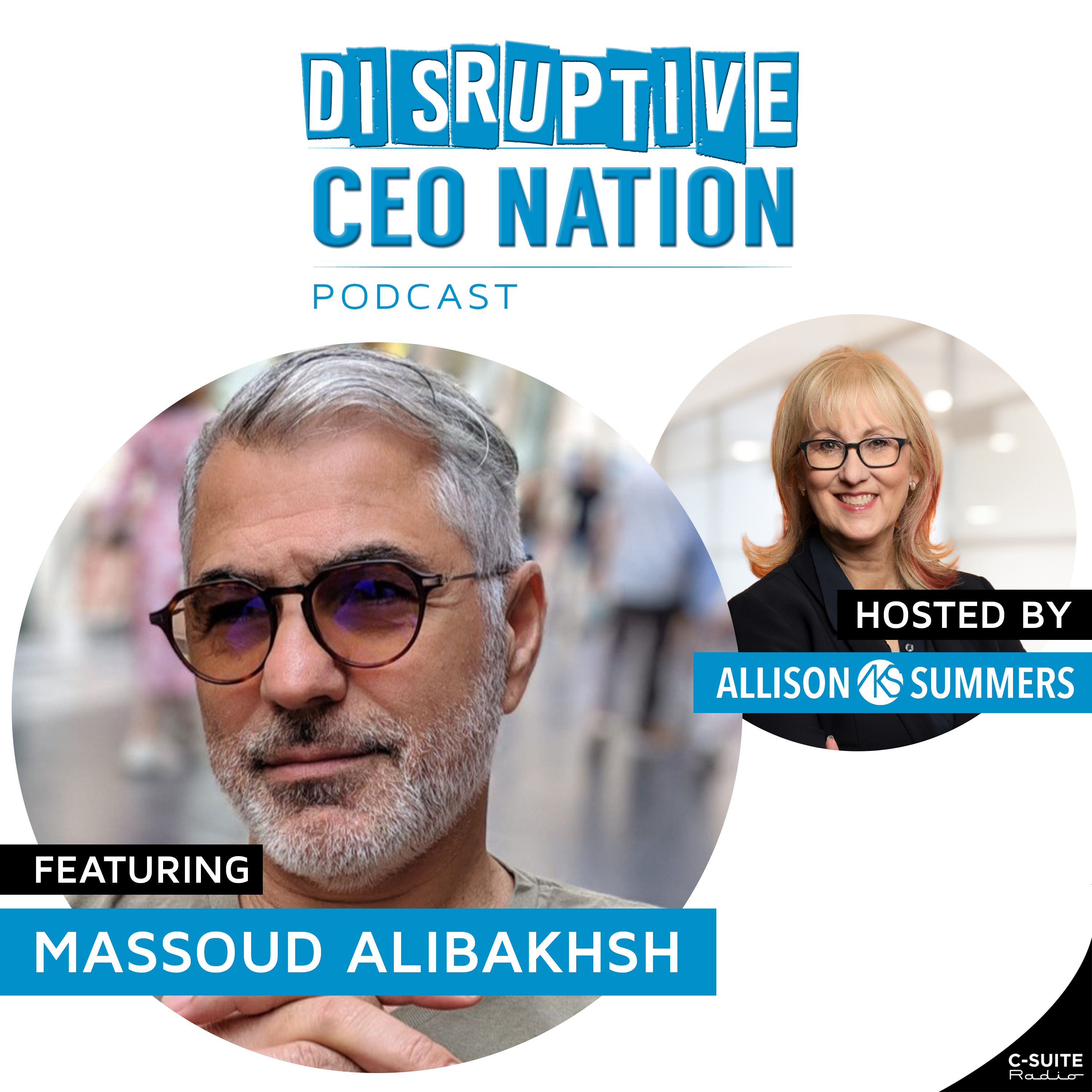 Episode 211: Massoud Alibakhsh, President and CEO at Xeba Technologies; Atlanta, Georgia