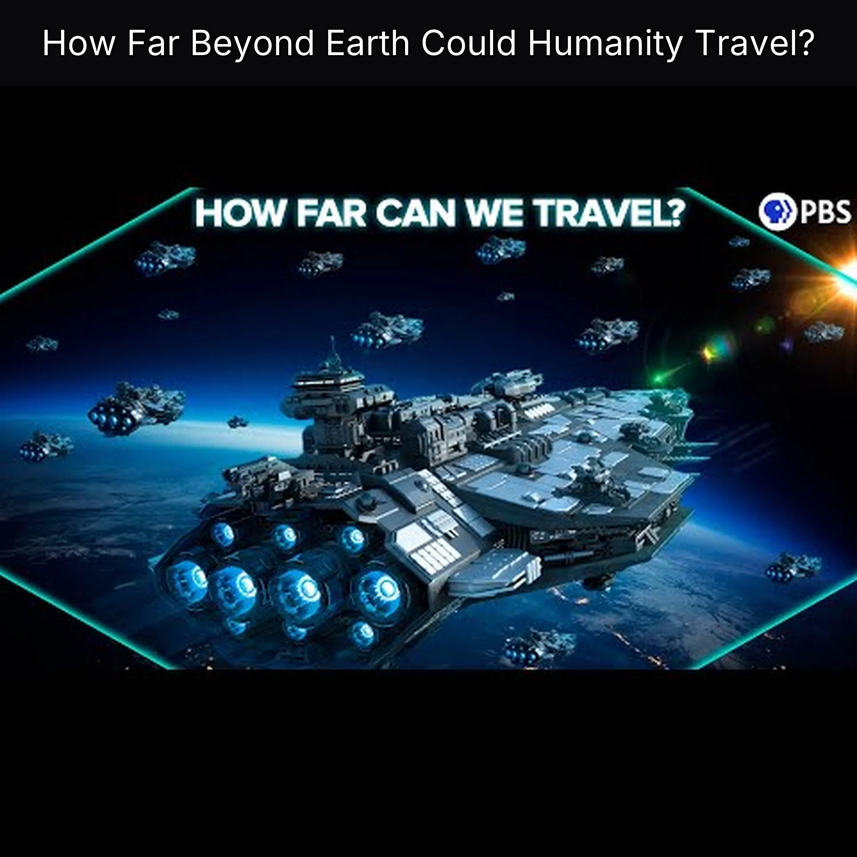 How Far Beyond Earth Could Humanity Travel?