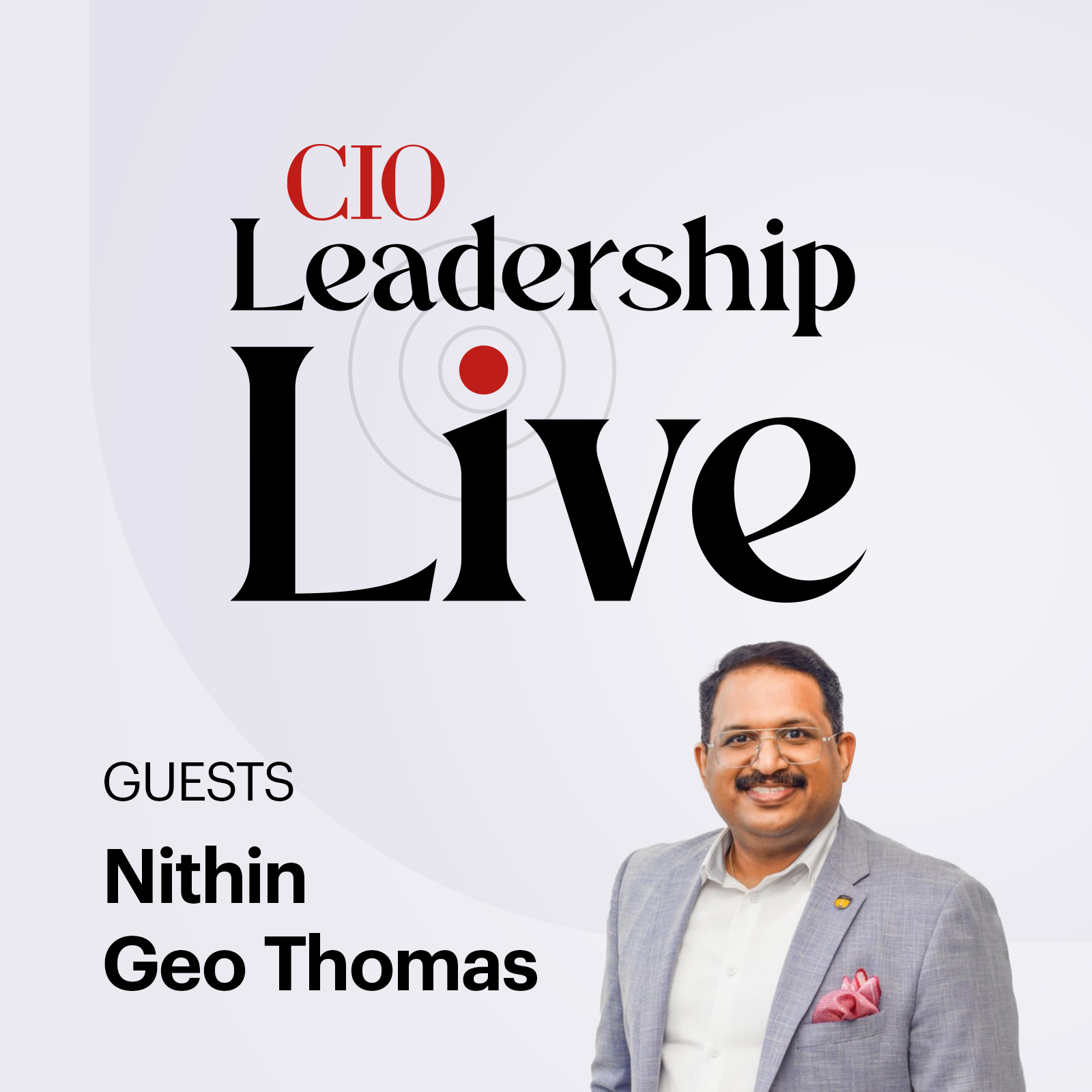 Episode 47: Nithin Geo Thomas, Head of IT Amity University Dubai