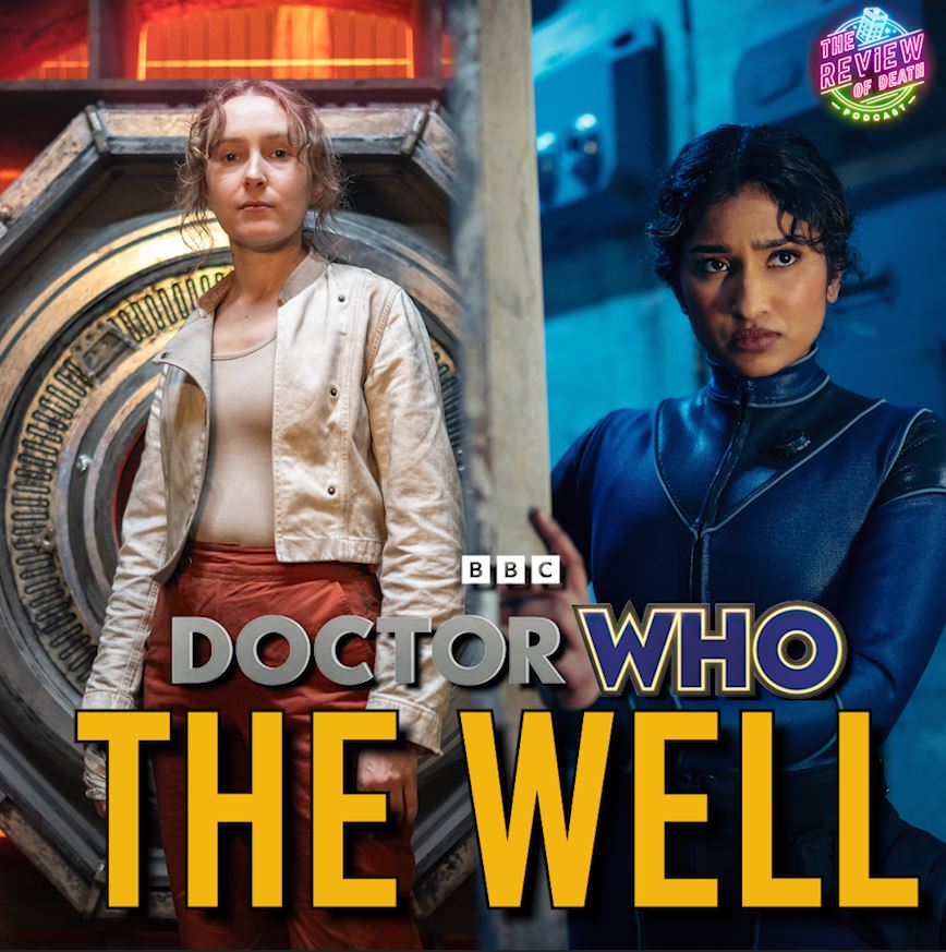 The Well -  Doctor Who Review