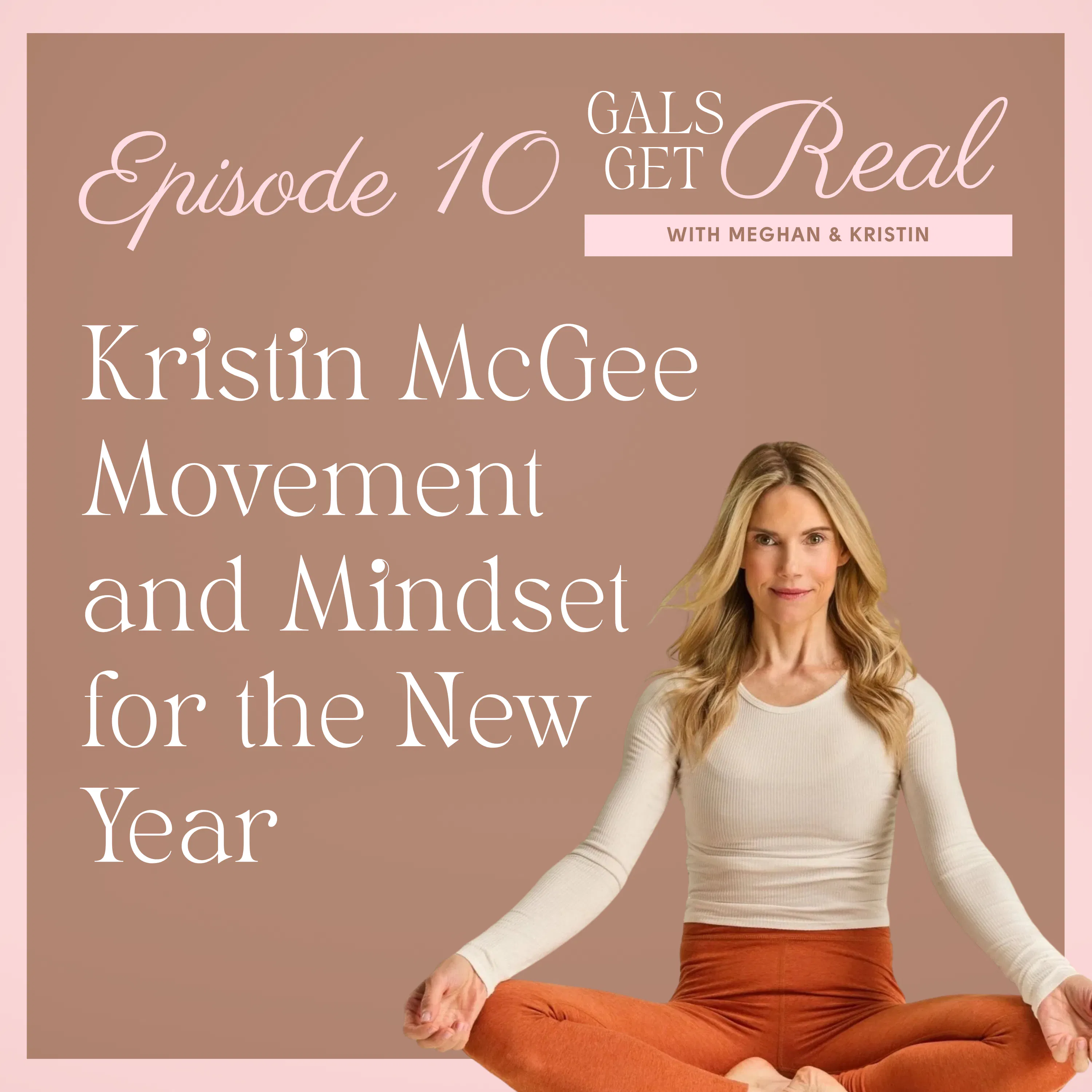 Kristin McGee Movement and Mindset for the New Year EP 10 episode artwork