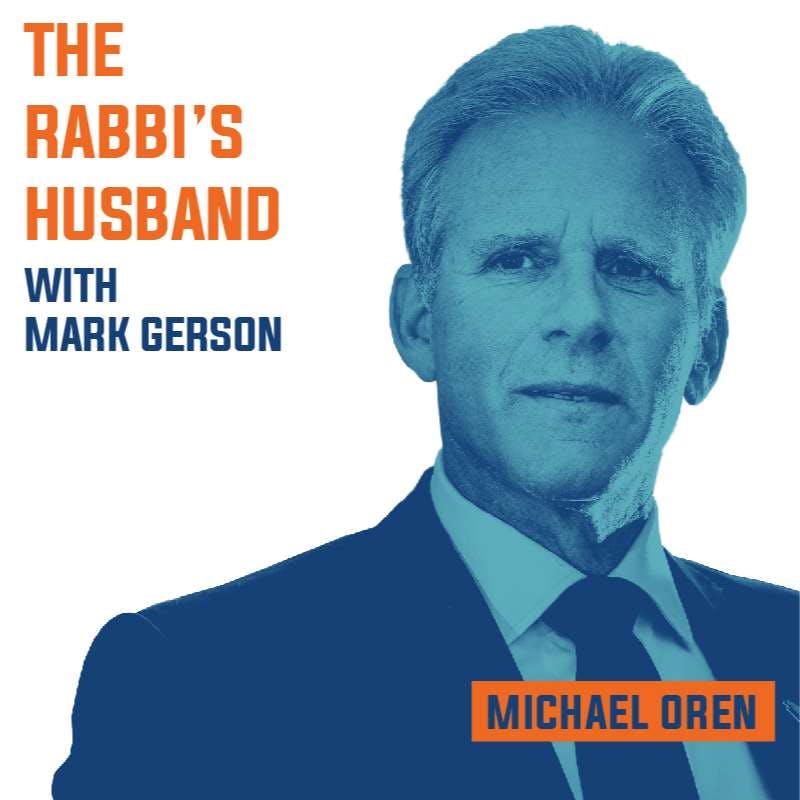 Ambassador Michael Oren on his new book --  “Portrait of the Artist as a Jew in Full: Reflections on The Night Archer and Other Stories”