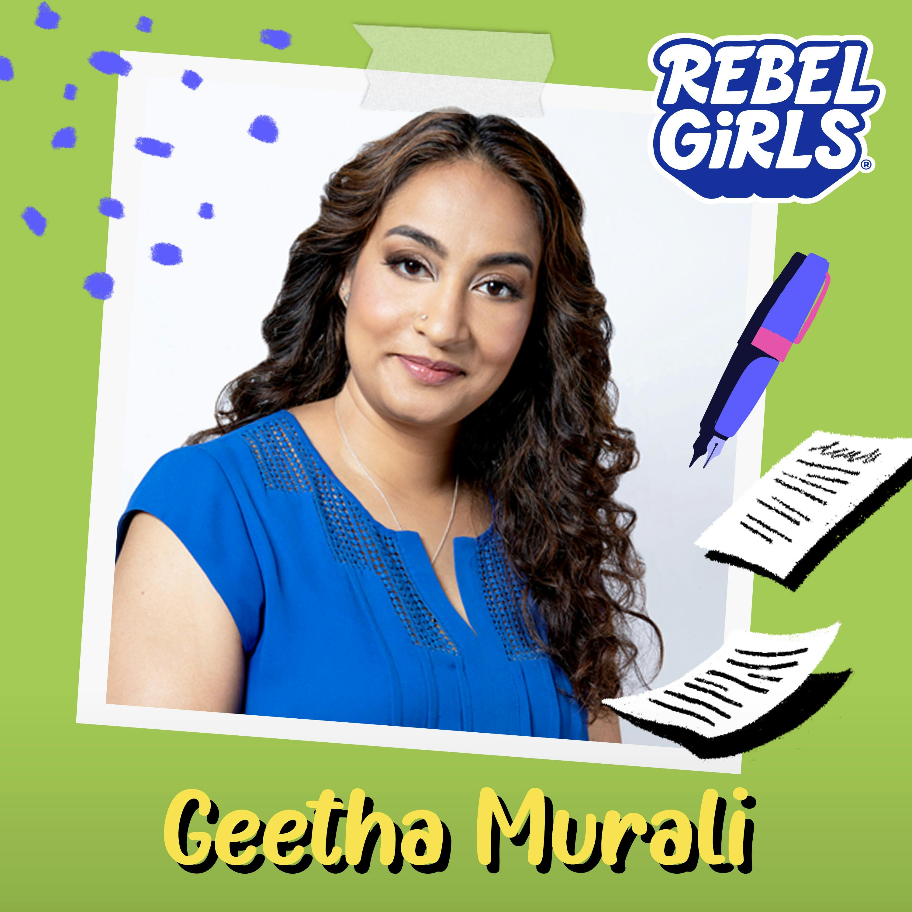 Get to Know Geetha Murali