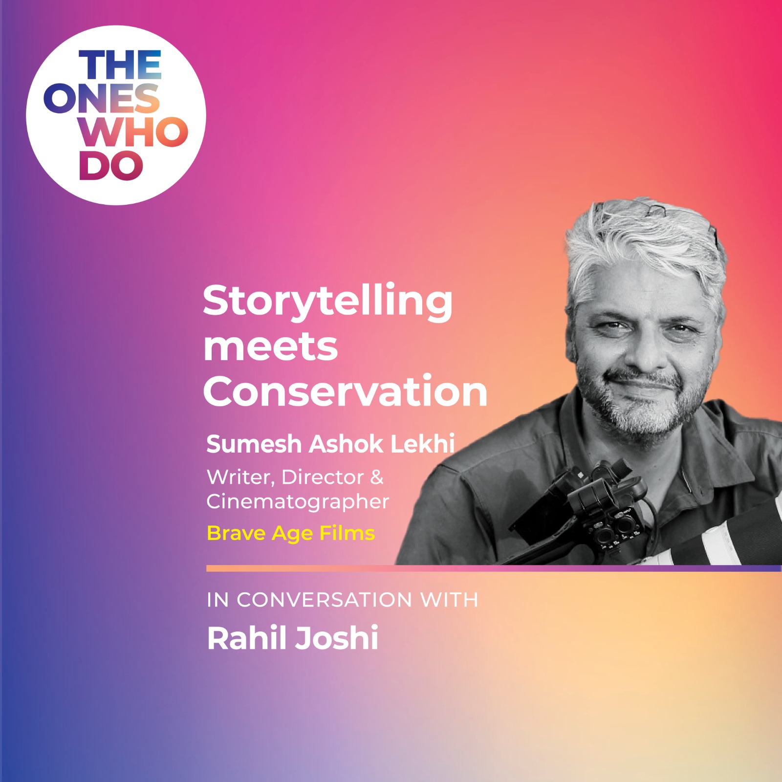 Lights, Camera, Conservation! | Sumesh Lekhi on Filmmaking & Wildlife