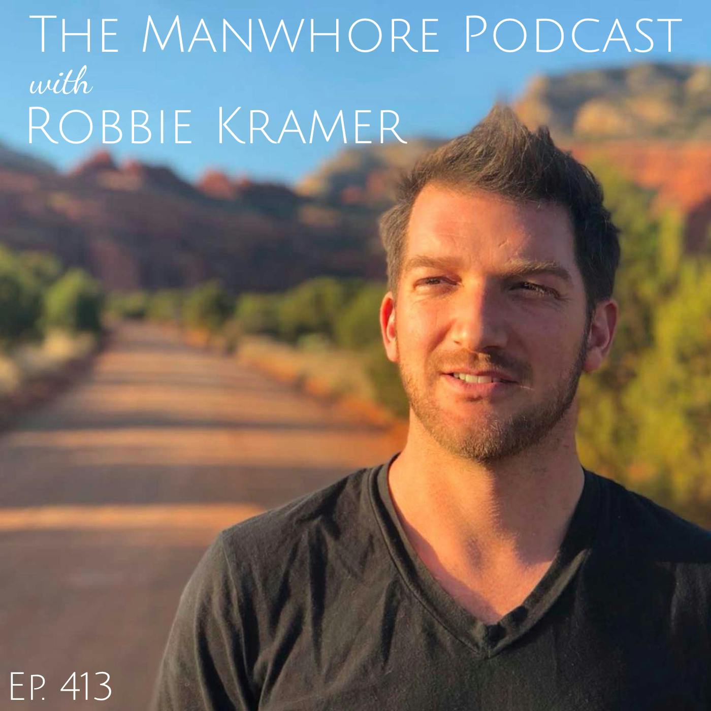 Ep. 413: How To Get Laid (and other toxic Google searches) with Robbie Kramer